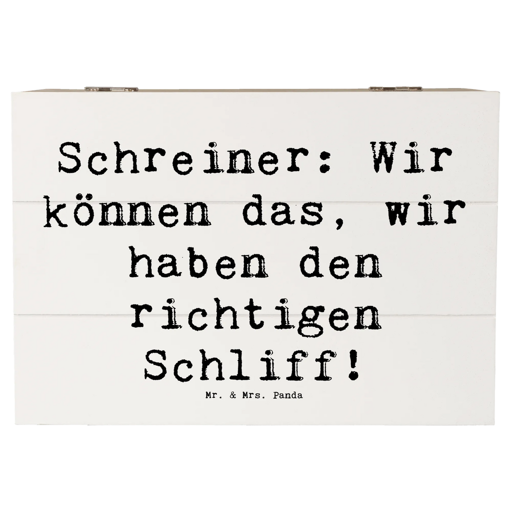 Holzkiste Spruch Schreiner: Wir können das, wir haben den richtigen Schliff! Holzkiste, Kiste, Schatzkiste, Truhe, Schatulle, XXL, Erinnerungsbox, Erinnerungskiste, Dekokiste, Aufbewahrungsbox, Geschenkbox, Geschenkdose, Beruf, Ausbildung, Jubiläum, Abschied, Rente, Kollege, Kollegin, Geschenk, Schenken, Arbeitskollege, Mitarbeiter, Firma, Danke, Dankeschön