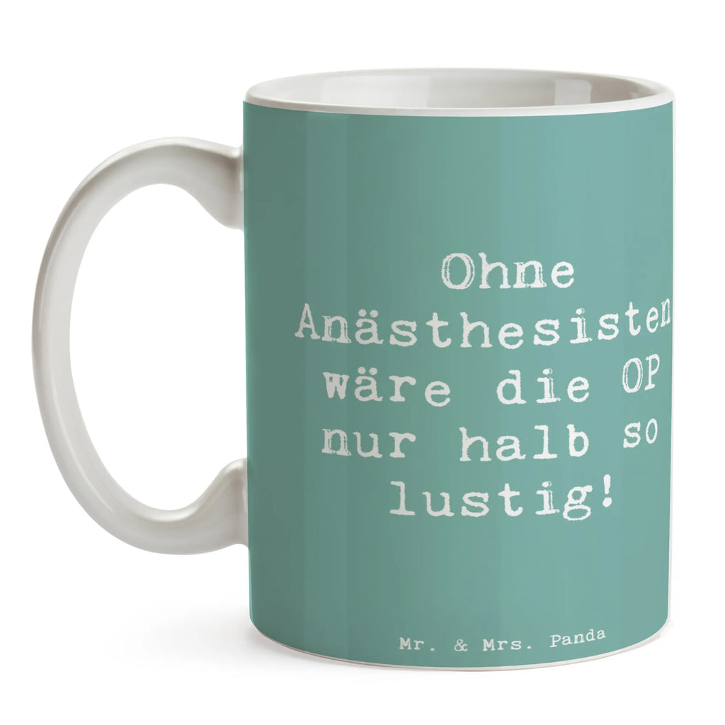 Tasse Spruch Ohne Anästhesisten wäre die OP nur halb so lustig! Tasse, Kaffeetasse, Teetasse, Becher, Kaffeebecher, Teebecher, Keramiktasse, Porzellantasse, Büro Tasse, Geschenk Tasse, Tasse Sprüche, Tasse Motive, Kaffeetassen, Tasse bedrucken, Designer Tasse, Cappuccino Tassen, Schöne Teetassen, Beruf, Ausbildung, Jubiläum, Abschied, Rente, Kollege, Kollegin, Geschenk, Schenken, Arbeitskollege, Mitarbeiter, Firma, Danke, Dankeschön