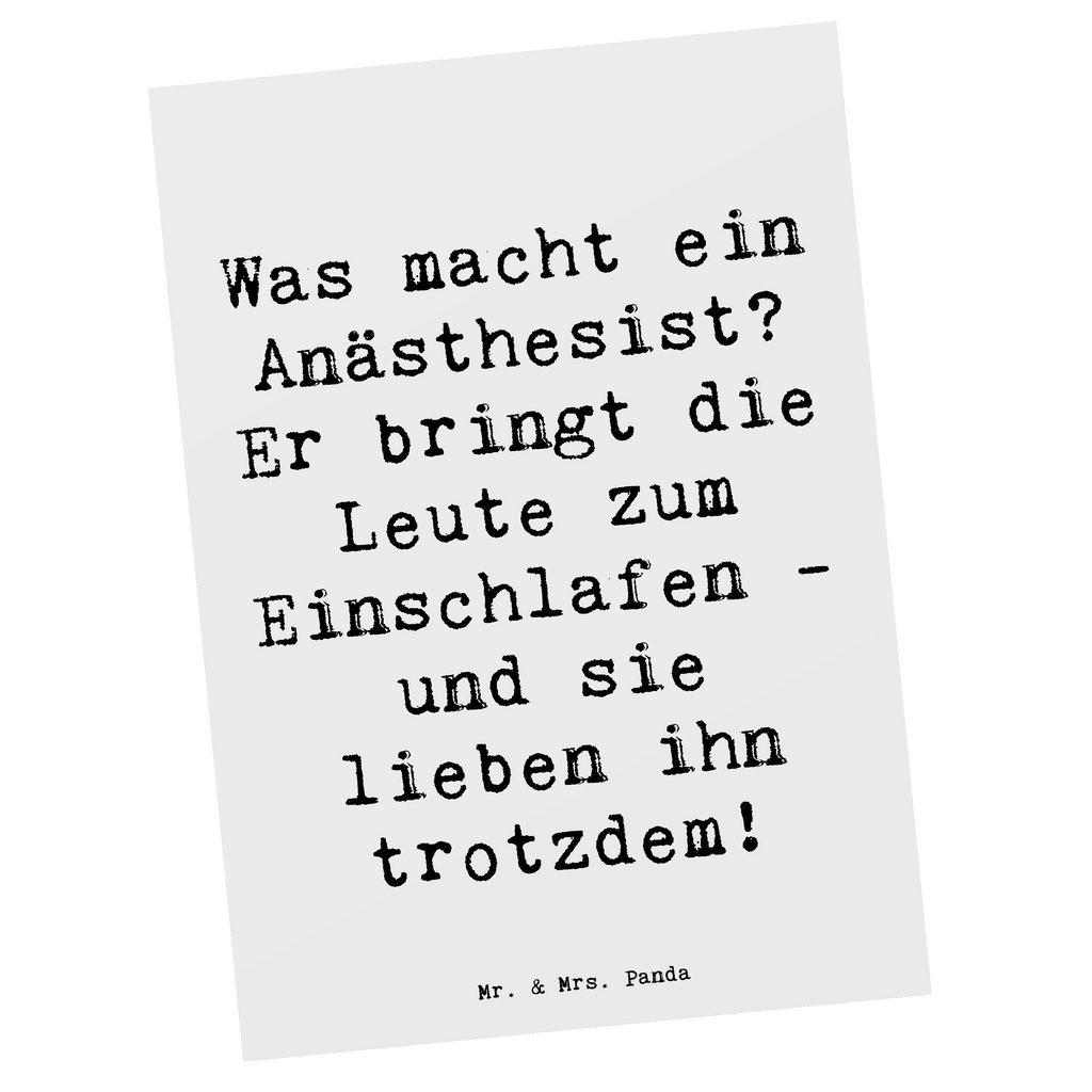 Postkarte Spruch Was macht ein Anästhesist? Er bringt die Leute zum Einschlafen - und sie lieben ihn trotzdem! Postkarte, Karte, Geschenkkarte, Grußkarte, Einladung, Ansichtskarte, Geburtstagskarte, Einladungskarte, Dankeskarte, Ansichtskarten, Einladung Geburtstag, Einladungskarten Geburtstag, Beruf, Ausbildung, Jubiläum, Abschied, Rente, Kollege, Kollegin, Geschenk, Schenken, Arbeitskollege, Mitarbeiter, Firma, Danke, Dankeschön