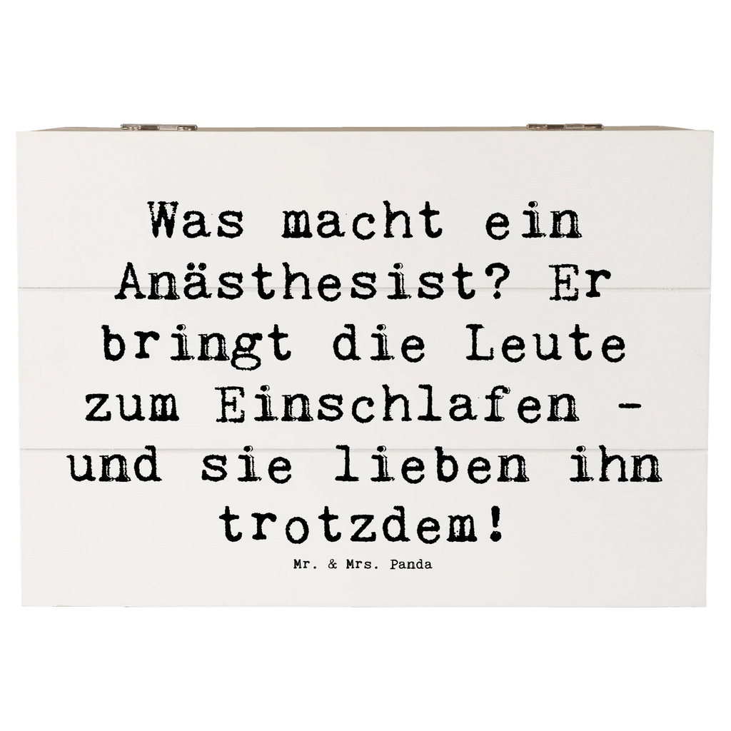 Holzkiste Spruch Was macht ein Anästhesist? Er bringt die Leute zum Einschlafen - und sie lieben ihn trotzdem! Holzkiste, Kiste, Schatzkiste, Truhe, Schatulle, XXL, Erinnerungsbox, Erinnerungskiste, Dekokiste, Aufbewahrungsbox, Geschenkbox, Geschenkdose, Beruf, Ausbildung, Jubiläum, Abschied, Rente, Kollege, Kollegin, Geschenk, Schenken, Arbeitskollege, Mitarbeiter, Firma, Danke, Dankeschön