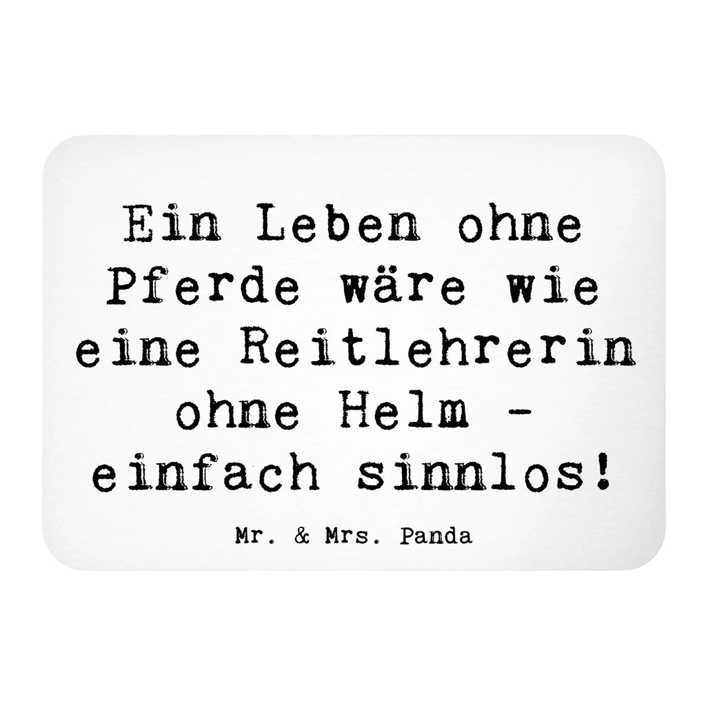 Magnet Spruch Ein Leben ohne Pferde wäre wie eine Reitlehrerin ohne Helm - einfach sinnlos! Kühlschrankmagnet, Pinnwandmagnet, Souvenir Magnet, Motivmagnete, Dekomagnet, Whiteboard Magnet, Notiz Magnet, Kühlschrank Dekoration, Beruf, Ausbildung, Jubiläum, Abschied, Rente, Kollege, Kollegin, Geschenk, Schenken, Arbeitskollege, Mitarbeiter, Firma, Danke, Dankeschön