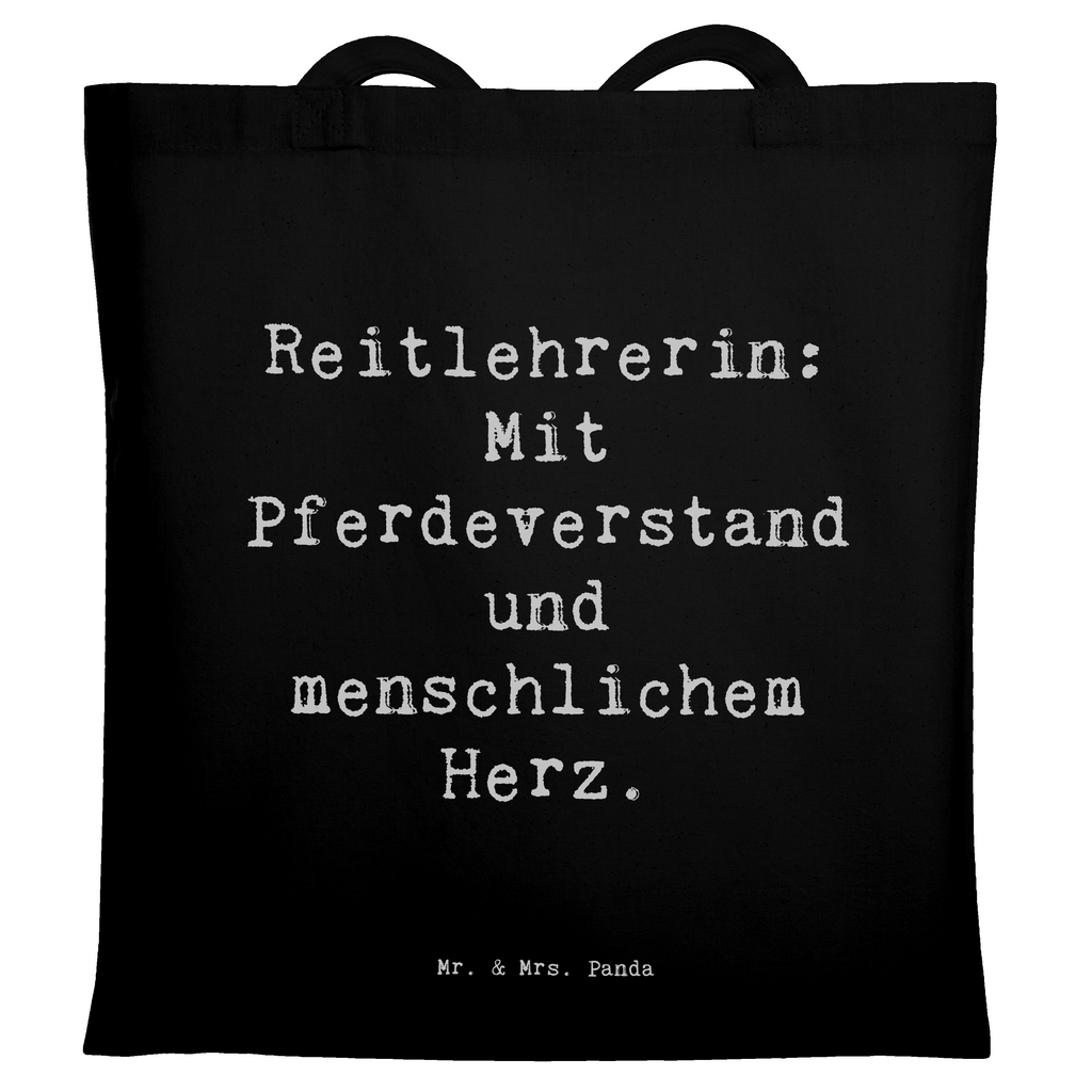 Tragetasche Spruch Reitlehrerin: Mit Pferdeverstand und menschlichem Herz. Beuteltasche, Beutel, Einkaufstasche, Jutebeutel, Stoffbeutel, Tasche, Shopper, Umhängetasche, Strandtasche, Schultertasche, Stofftasche, Tragetasche, Badetasche, Jutetasche, Einkaufstüte, Laptoptasche, Beruf, Ausbildung, Jubiläum, Abschied, Rente, Kollege, Kollegin, Geschenk, Schenken, Arbeitskollege, Mitarbeiter, Firma, Danke, Dankeschön