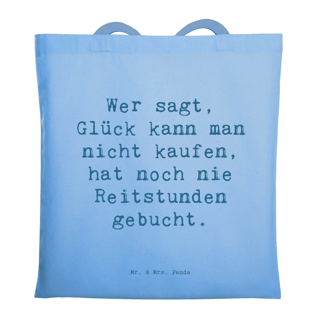 Tragetasche Spruch Wer sagt, Glück kann man nicht kaufen, hat noch nie Reitstunden gebucht. Beuteltasche, Beutel, Einkaufstasche, Jutebeutel, Stoffbeutel, Tasche, Shopper, Umhängetasche, Strandtasche, Schultertasche, Stofftasche, Tragetasche, Badetasche, Jutetasche, Einkaufstüte, Laptoptasche, Beruf, Ausbildung, Jubiläum, Abschied, Rente, Kollege, Kollegin, Geschenk, Schenken, Arbeitskollege, Mitarbeiter, Firma, Danke, Dankeschön