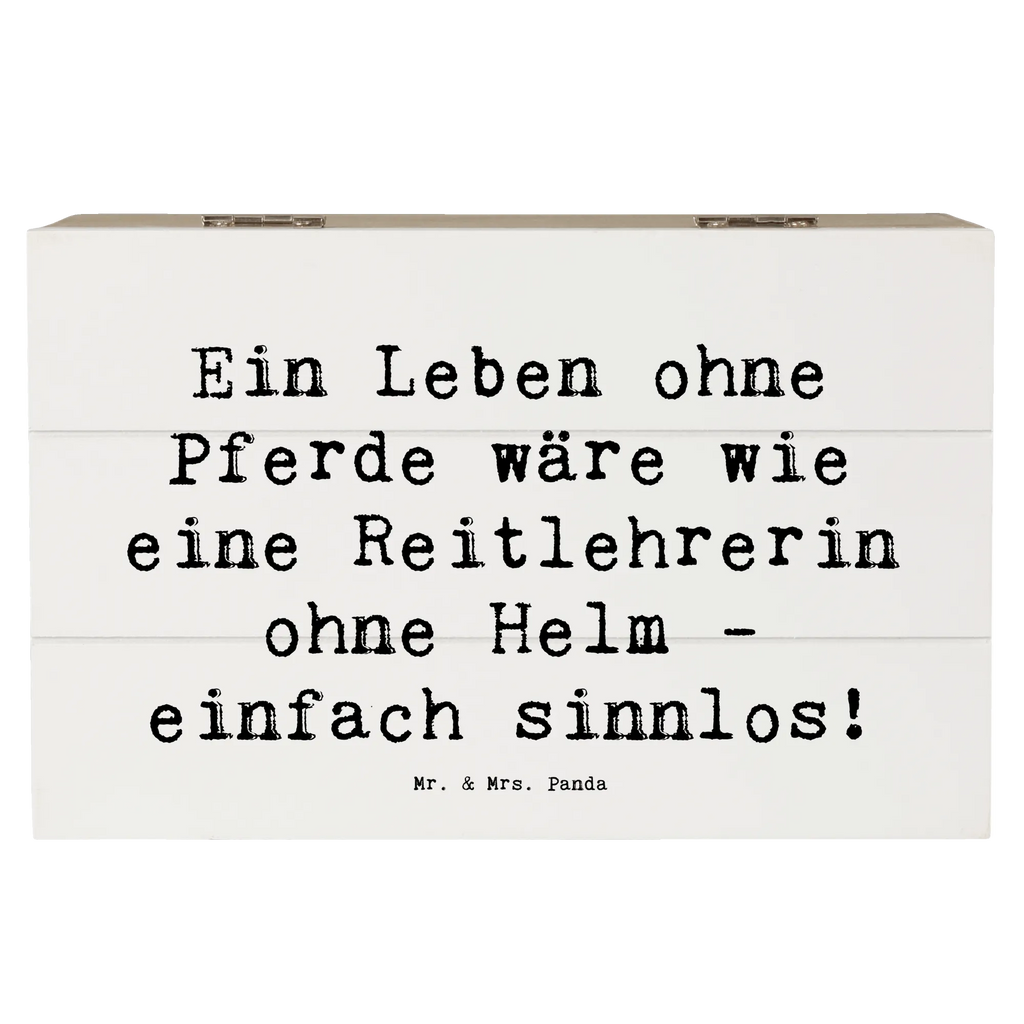 Holzkiste Spruch Ein Leben ohne Pferde wäre wie eine Reitlehrerin ohne Helm - einfach sinnlos! Holzkiste, Kiste, Schatzkiste, Truhe, Schatulle, XXL, Erinnerungsbox, Erinnerungskiste, Dekokiste, Aufbewahrungsbox, Geschenkbox, Geschenkdose, Beruf, Ausbildung, Jubiläum, Abschied, Rente, Kollege, Kollegin, Geschenk, Schenken, Arbeitskollege, Mitarbeiter, Firma, Danke, Dankeschön