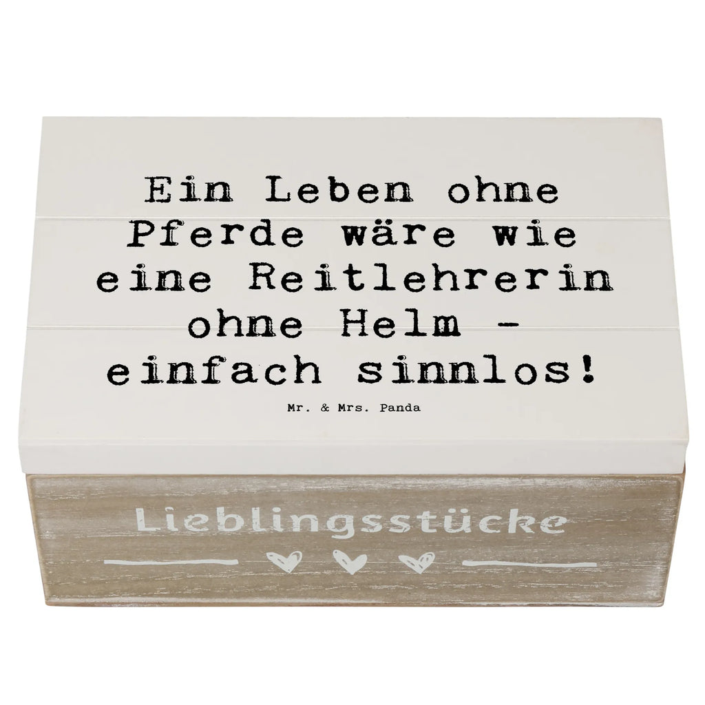 Holzkiste Spruch Ein Leben ohne Pferde wäre wie eine Reitlehrerin ohne Helm - einfach sinnlos! Holzkiste, Kiste, Schatzkiste, Truhe, Schatulle, XXL, Erinnerungsbox, Erinnerungskiste, Dekokiste, Aufbewahrungsbox, Geschenkbox, Geschenkdose, Beruf, Ausbildung, Jubiläum, Abschied, Rente, Kollege, Kollegin, Geschenk, Schenken, Arbeitskollege, Mitarbeiter, Firma, Danke, Dankeschön