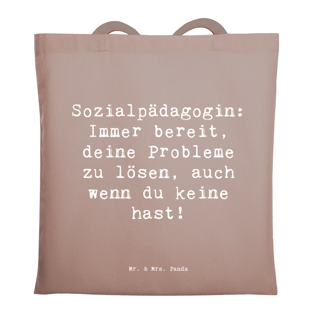 Tragetasche Spruch Sozialpädagogin: Immer bereit, deine Probleme zu lösen, auch wenn du keine hast! Beuteltasche, Beutel, Einkaufstasche, Jutebeutel, Stoffbeutel, Tasche, Shopper, Umhängetasche, Strandtasche, Schultertasche, Stofftasche, Tragetasche, Badetasche, Jutetasche, Einkaufstüte, Laptoptasche, Beruf, Ausbildung, Jubiläum, Abschied, Rente, Kollege, Kollegin, Geschenk, Schenken, Arbeitskollege, Mitarbeiter, Firma, Danke, Dankeschön