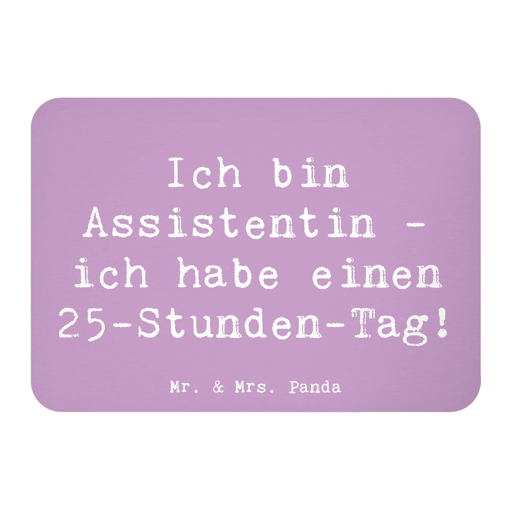 Magnet Spruch Ich bin Assistentin - ich habe einen 25-Stunden-Tag! Kühlschrankmagnet, Pinnwandmagnet, Souvenir Magnet, Motivmagnete, Dekomagnet, Whiteboard Magnet, Notiz Magnet, Kühlschrank Dekoration, Beruf, Ausbildung, Jubiläum, Abschied, Rente, Kollege, Kollegin, Geschenk, Schenken, Arbeitskollege, Mitarbeiter, Firma, Danke, Dankeschön