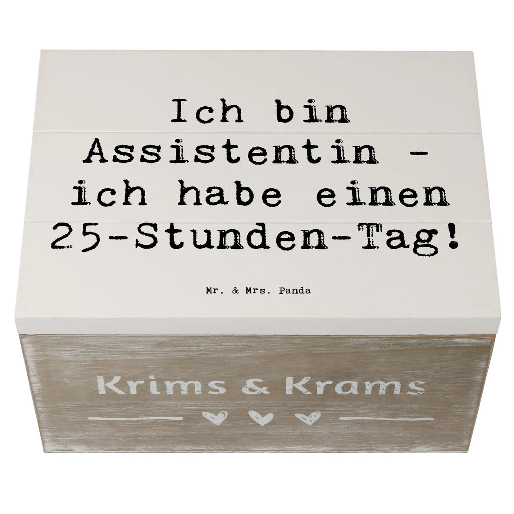 Holzkiste Spruch Ich bin Assistentin - ich habe einen 25-Stunden-Tag! Holzkiste, Kiste, Schatzkiste, Truhe, Schatulle, XXL, Erinnerungsbox, Erinnerungskiste, Dekokiste, Aufbewahrungsbox, Geschenkbox, Geschenkdose, Beruf, Ausbildung, Jubiläum, Abschied, Rente, Kollege, Kollegin, Geschenk, Schenken, Arbeitskollege, Mitarbeiter, Firma, Danke, Dankeschön