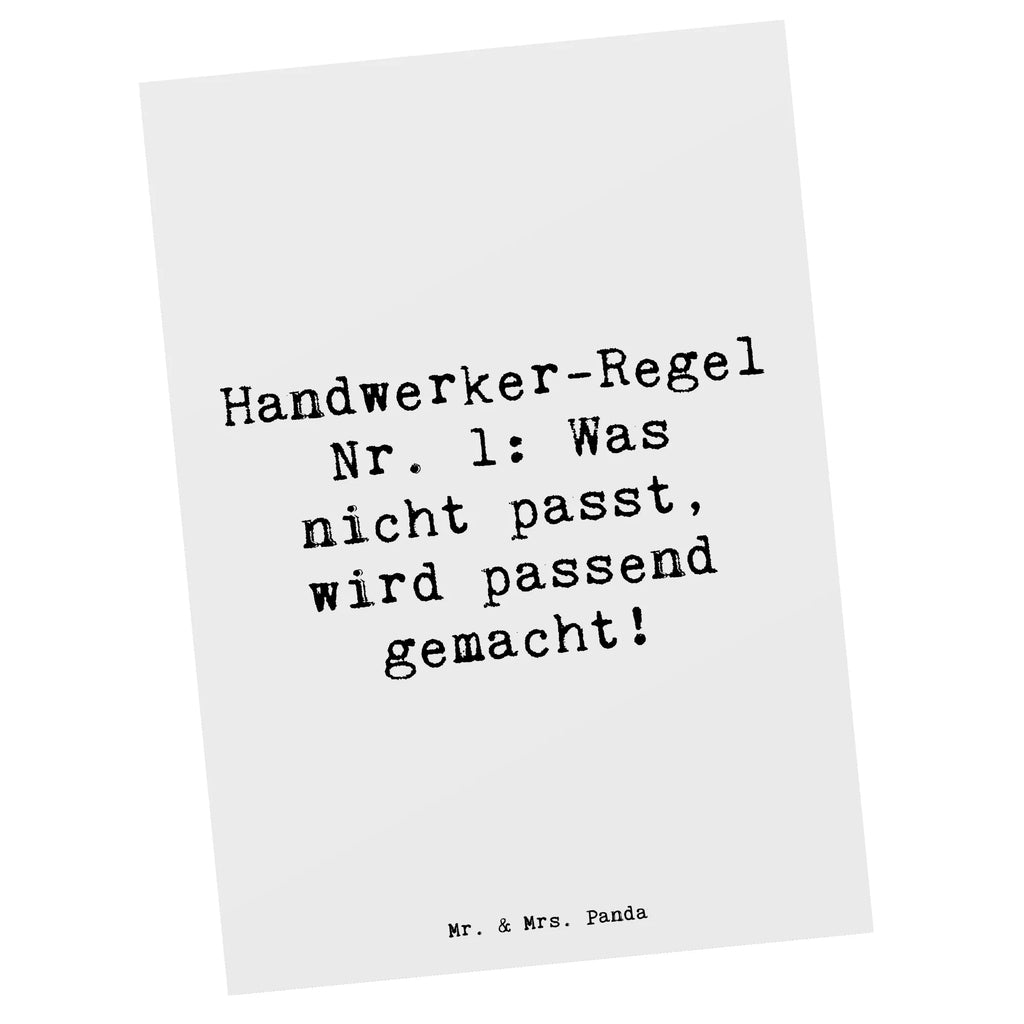 Postkarte Spruch Handwerker-Regel Nr. 1: Was nicht passt, wird passend gemacht! Postkarte, Karte, Geschenkkarte, Grußkarte, Einladung, Ansichtskarte, Geburtstagskarte, Einladungskarte, Dankeskarte, Ansichtskarten, Einladung Geburtstag, Einladungskarten Geburtstag, Beruf, Ausbildung, Jubiläum, Abschied, Rente, Kollege, Kollegin, Geschenk, Schenken, Arbeitskollege, Mitarbeiter, Firma, Danke, Dankeschön