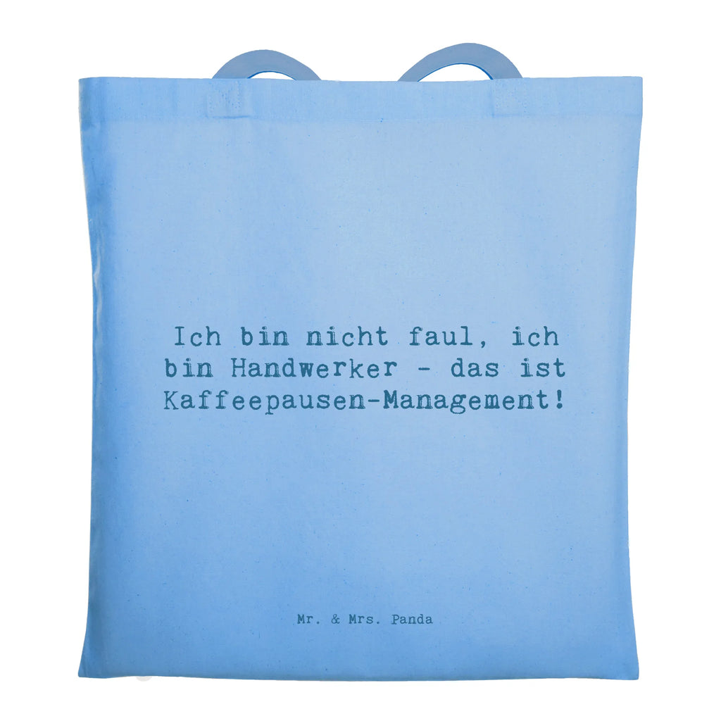 Tragetasche Spruch Ich bin nicht faul, ich bin Handwerker - das ist Kaffeepausen-Management! Beuteltasche, Beutel, Einkaufstasche, Jutebeutel, Stoffbeutel, Tasche, Shopper, Umhängetasche, Strandtasche, Schultertasche, Stofftasche, Tragetasche, Badetasche, Jutetasche, Einkaufstüte, Laptoptasche, Beruf, Ausbildung, Jubiläum, Abschied, Rente, Kollege, Kollegin, Geschenk, Schenken, Arbeitskollege, Mitarbeiter, Firma, Danke, Dankeschön