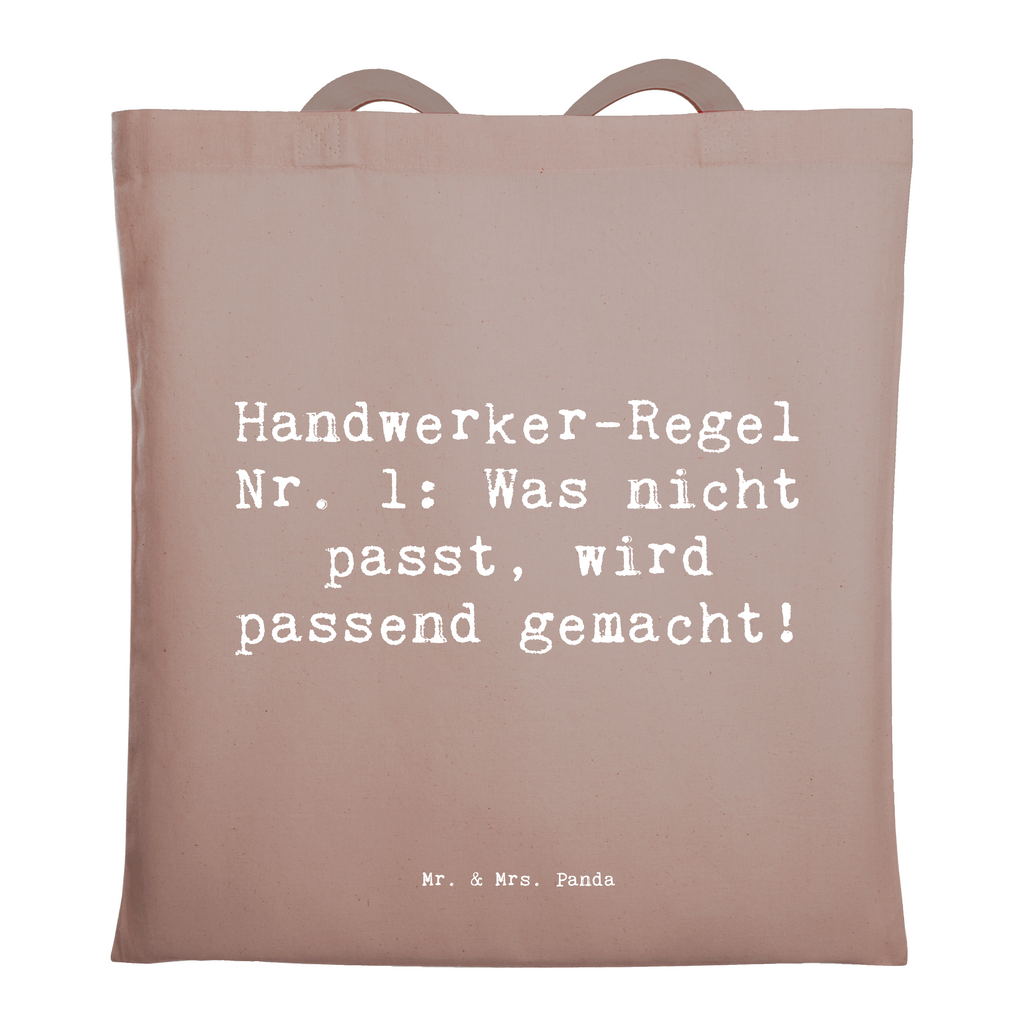 Tragetasche Spruch Handwerker-Regel Nr. 1: Was nicht passt, wird passend gemacht! Beuteltasche, Beutel, Einkaufstasche, Jutebeutel, Stoffbeutel, Tasche, Shopper, Umhängetasche, Strandtasche, Schultertasche, Stofftasche, Tragetasche, Badetasche, Jutetasche, Einkaufstüte, Laptoptasche, Beruf, Ausbildung, Jubiläum, Abschied, Rente, Kollege, Kollegin, Geschenk, Schenken, Arbeitskollege, Mitarbeiter, Firma, Danke, Dankeschön