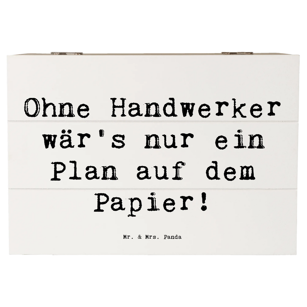 Holzkiste Spruch Ohne Handwerker wär's nur ein Plan auf dem Papier! Holzkiste, Kiste, Schatzkiste, Truhe, Schatulle, XXL, Erinnerungsbox, Erinnerungskiste, Dekokiste, Aufbewahrungsbox, Geschenkbox, Geschenkdose, Beruf, Ausbildung, Jubiläum, Abschied, Rente, Kollege, Kollegin, Geschenk, Schenken, Arbeitskollege, Mitarbeiter, Firma, Danke, Dankeschön