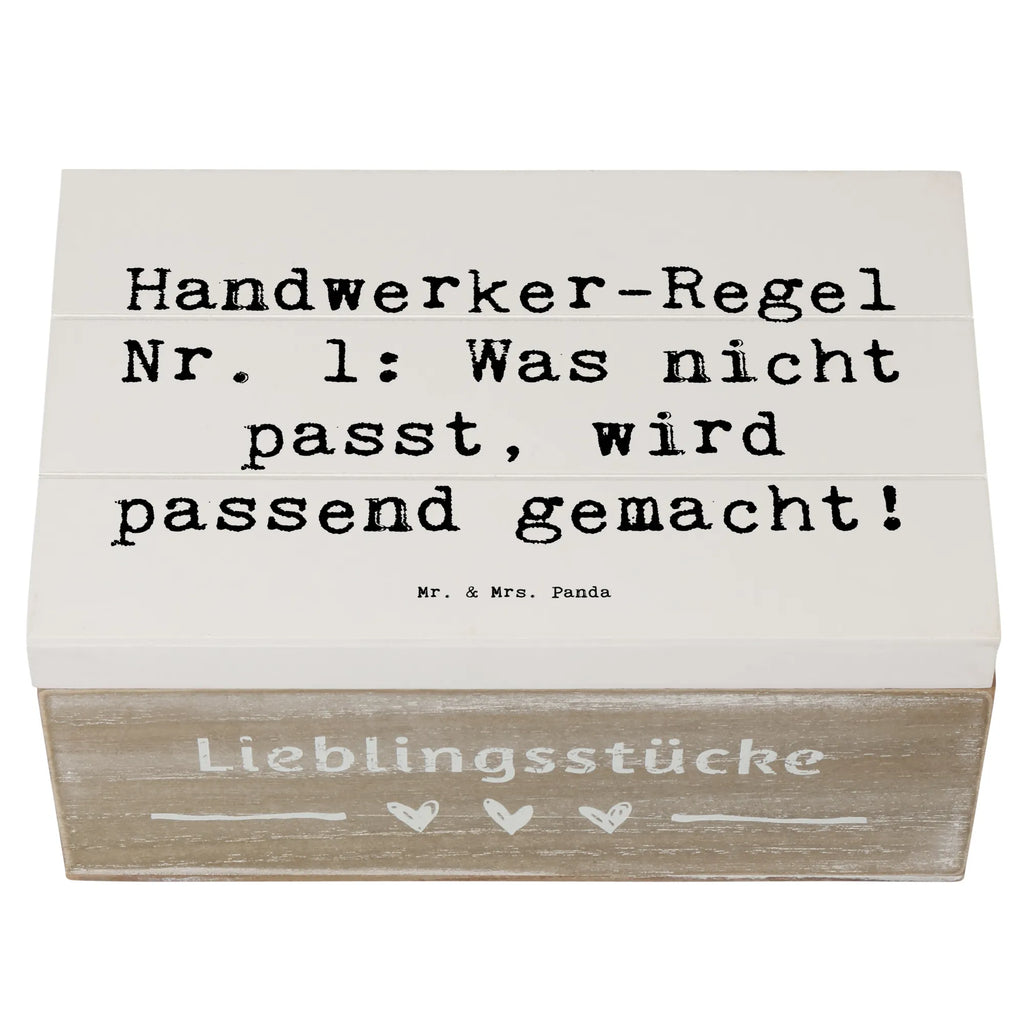 Holzkiste Spruch Handwerker-Regel Nr. 1: Was nicht passt, wird passend gemacht! Holzkiste, Kiste, Schatzkiste, Truhe, Schatulle, XXL, Erinnerungsbox, Erinnerungskiste, Dekokiste, Aufbewahrungsbox, Geschenkbox, Geschenkdose, Beruf, Ausbildung, Jubiläum, Abschied, Rente, Kollege, Kollegin, Geschenk, Schenken, Arbeitskollege, Mitarbeiter, Firma, Danke, Dankeschön