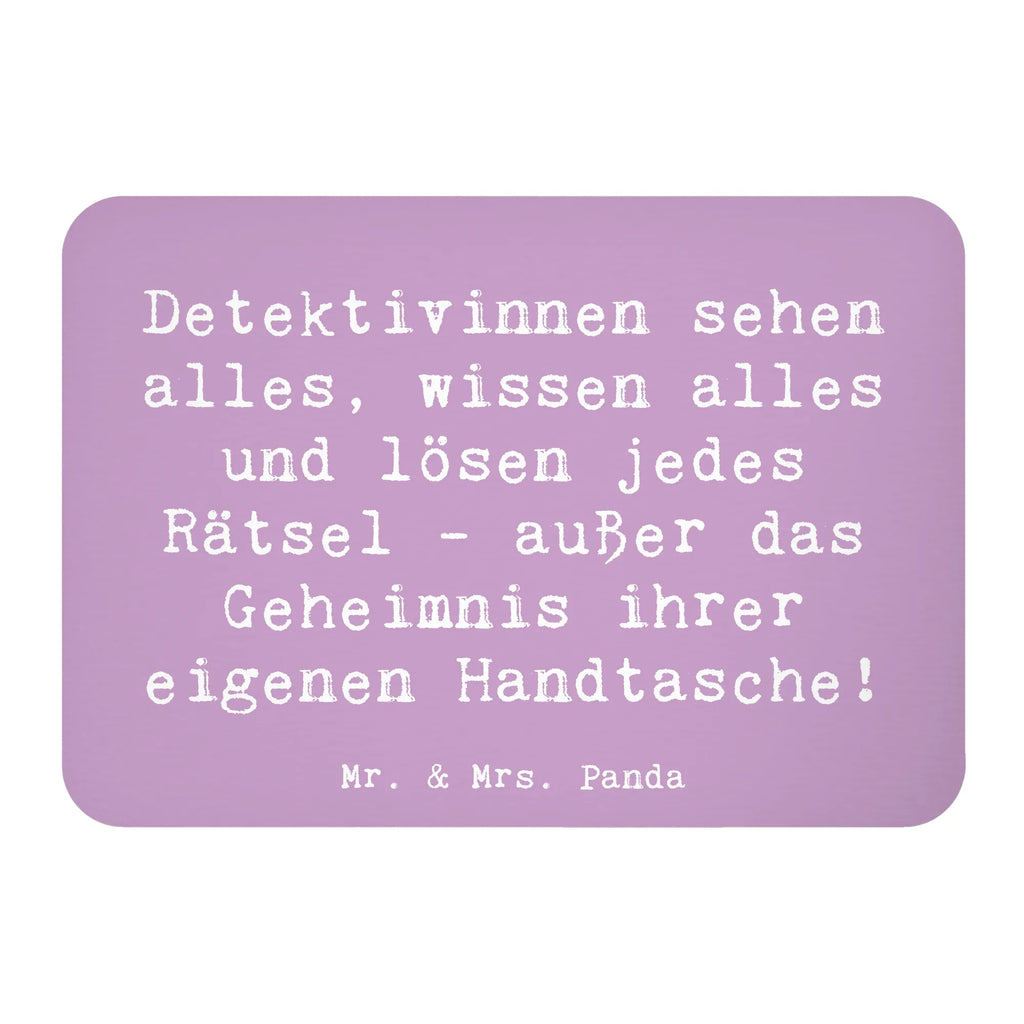 Magnet Spruch Detektivinnen sehen alles, wissen alles und lösen jedes Rätsel - außer das Geheimnis ihrer eigenen Handtasche! Kühlschrankmagnet, Pinnwandmagnet, Souvenir Magnet, Motivmagnete, Dekomagnet, Whiteboard Magnet, Notiz Magnet, Kühlschrank Dekoration, Beruf, Ausbildung, Jubiläum, Abschied, Rente, Kollege, Kollegin, Geschenk, Schenken, Arbeitskollege, Mitarbeiter, Firma, Danke, Dankeschön