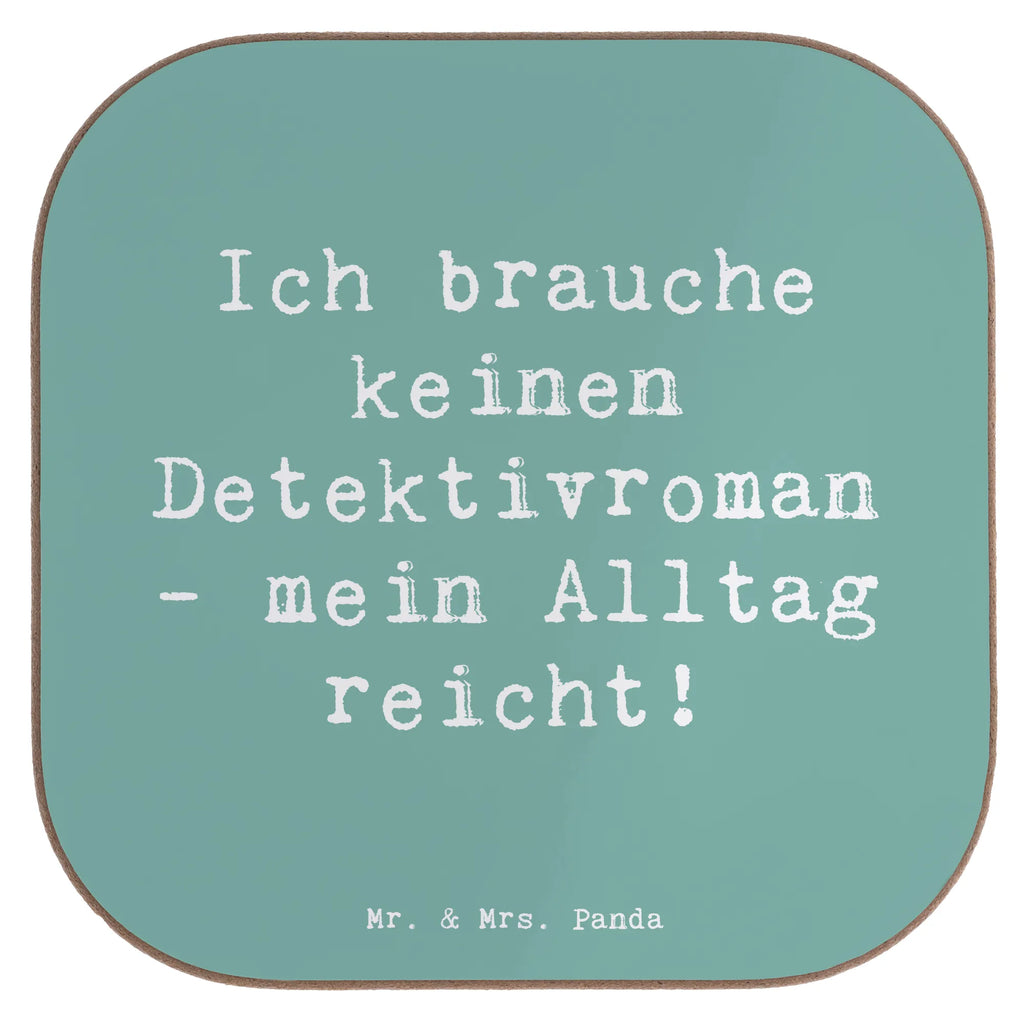 Untersetzer Spruch Ich brauche keinen Detektivroman - mein Alltag reicht! Untersetzer, Bierdeckel, Glasuntersetzer, Untersetzer Gläser, Getränkeuntersetzer, Untersetzer aus Holz, Untersetzer für Gläser, Korkuntersetzer, Untersetzer Holz, Holzuntersetzer, Tassen Untersetzer, Untersetzer Design, Beruf, Ausbildung, Jubiläum, Abschied, Rente, Kollege, Kollegin, Geschenk, Schenken, Arbeitskollege, Mitarbeiter, Firma, Danke, Dankeschön