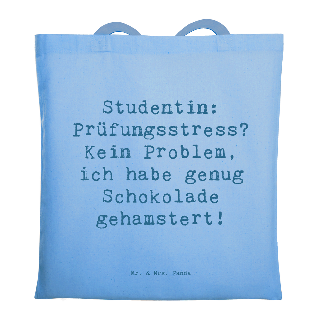 Tragetasche Spruch Studentin: Prüfungsstress? Kein Problem, ich habe genug Schokolade gehamstert! Beuteltasche, Beutel, Einkaufstasche, Jutebeutel, Stoffbeutel, Tasche, Shopper, Umhängetasche, Strandtasche, Schultertasche, Stofftasche, Tragetasche, Badetasche, Jutetasche, Einkaufstüte, Laptoptasche, Beruf, Ausbildung, Jubiläum, Abschied, Rente, Kollege, Kollegin, Geschenk, Schenken, Arbeitskollege, Mitarbeiter, Firma, Danke, Dankeschön