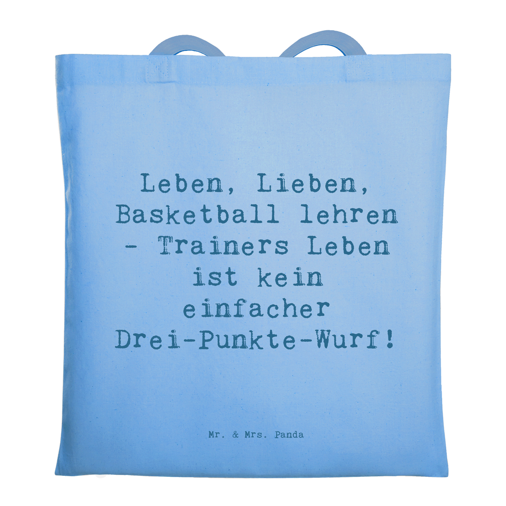 Tragetasche Spruch Leben, Lieben, Basketball lehren - Trainers Leben ist kein einfacher Drei-Punkte-Wurf! Beuteltasche, Beutel, Einkaufstasche, Jutebeutel, Stoffbeutel, Tasche, Shopper, Umhängetasche, Strandtasche, Schultertasche, Stofftasche, Tragetasche, Badetasche, Jutetasche, Einkaufstüte, Laptoptasche, Beruf, Ausbildung, Jubiläum, Abschied, Rente, Kollege, Kollegin, Geschenk, Schenken, Arbeitskollege, Mitarbeiter, Firma, Danke, Dankeschön