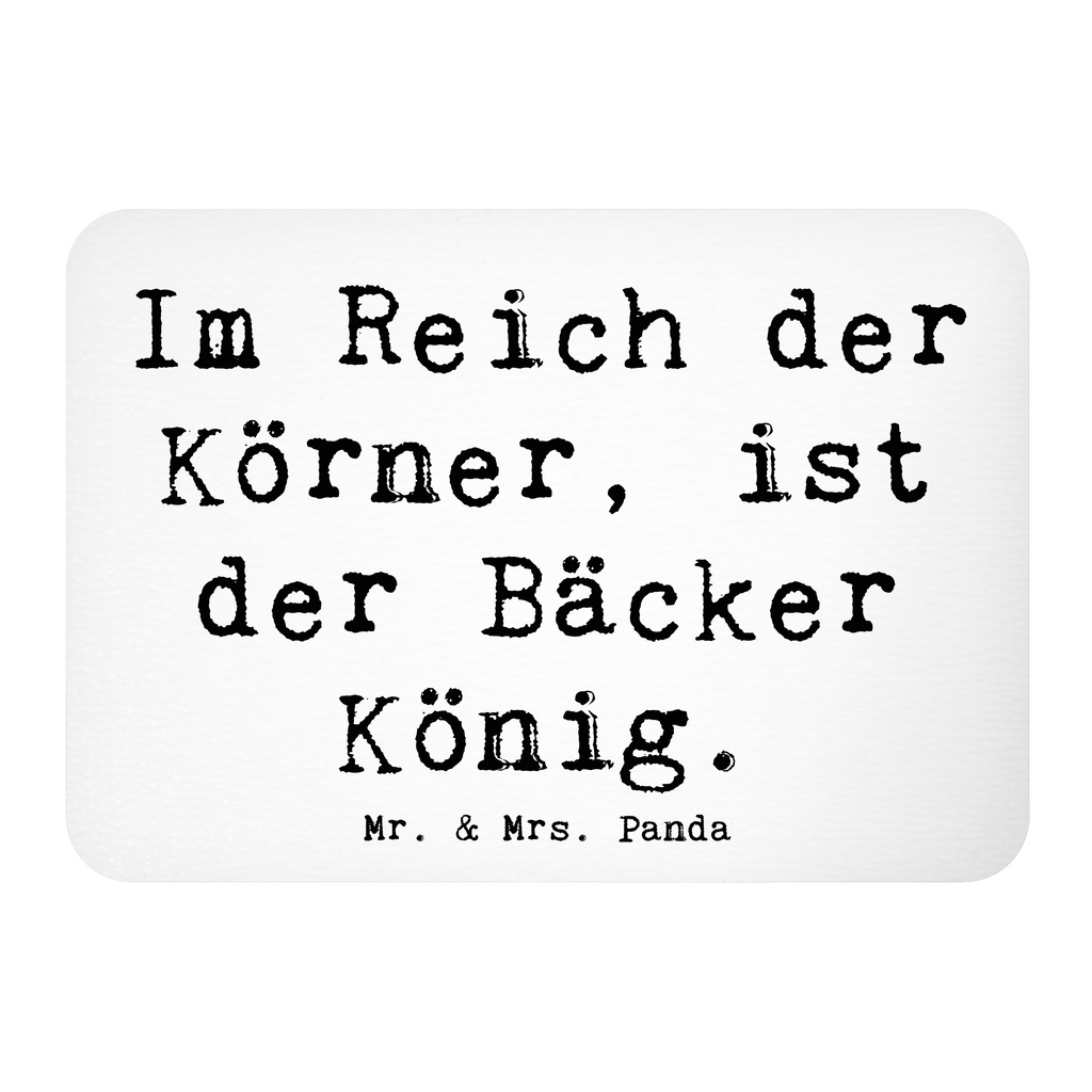 Magnet Spruch Im Reich der Körner, ist der Bäcker König. Kühlschrankmagnet, Pinnwandmagnet, Souvenir Magnet, Motivmagnete, Dekomagnet, Whiteboard Magnet, Notiz Magnet, Kühlschrank Dekoration, Beruf, Ausbildung, Jubiläum, Abschied, Rente, Kollege, Kollegin, Geschenk, Schenken, Arbeitskollege, Mitarbeiter, Firma, Danke, Dankeschön