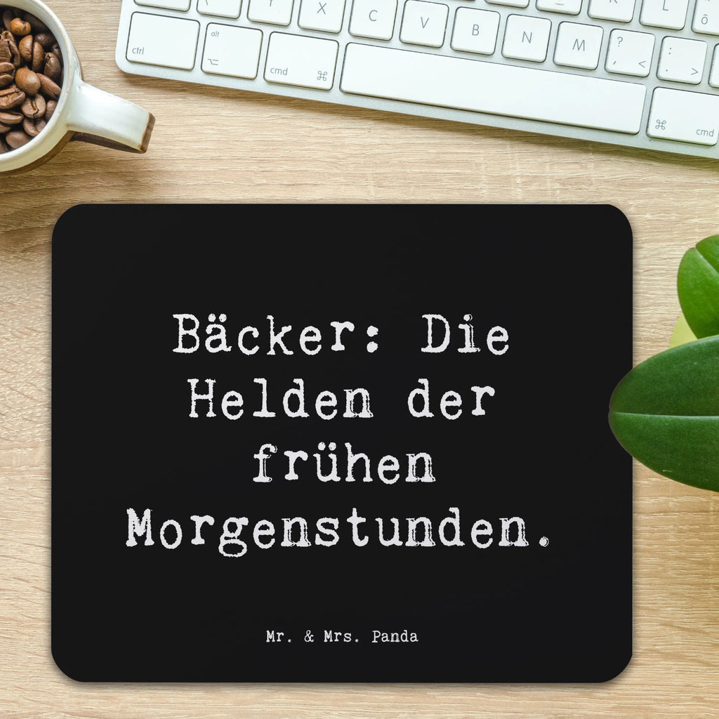 Mauspad Spruch Bäcker: Die Helden der frühen Morgenstunden. Mousepad, Computer zubehör, Büroausstattung, PC Zubehör, Arbeitszimmer, Mauspad, Einzigartiges Mauspad, Designer Mauspad, Mausunterlage, Mauspad Büro, Beruf, Ausbildung, Jubiläum, Abschied, Rente, Kollege, Kollegin, Geschenk, Schenken, Arbeitskollege, Mitarbeiter, Firma, Danke, Dankeschön