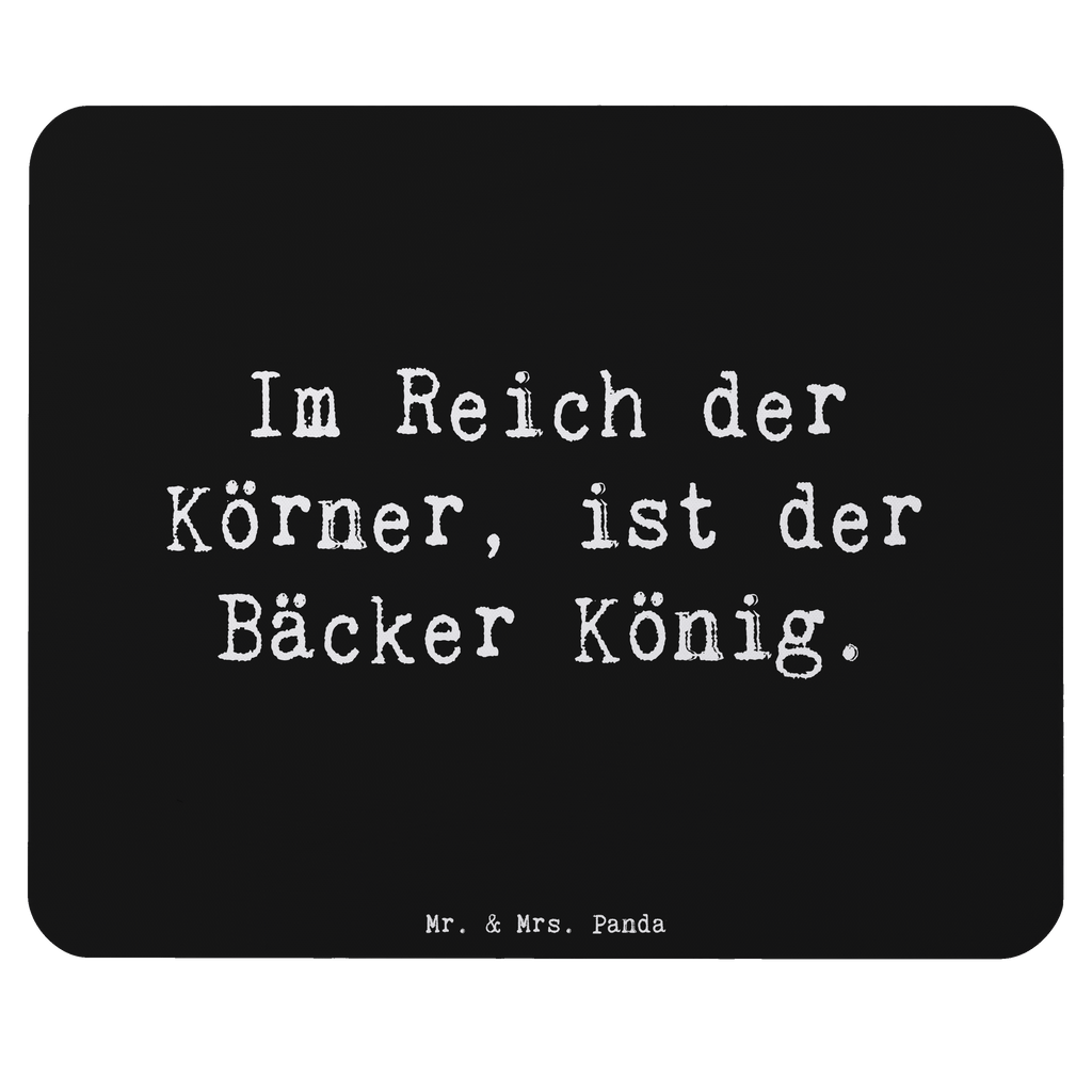 Mauspad Spruch Im Reich der Körner, ist der Bäcker König. Mousepad, Computer zubehör, Büroausstattung, PC Zubehör, Arbeitszimmer, Mauspad, Einzigartiges Mauspad, Designer Mauspad, Mausunterlage, Mauspad Büro, Beruf, Ausbildung, Jubiläum, Abschied, Rente, Kollege, Kollegin, Geschenk, Schenken, Arbeitskollege, Mitarbeiter, Firma, Danke, Dankeschön