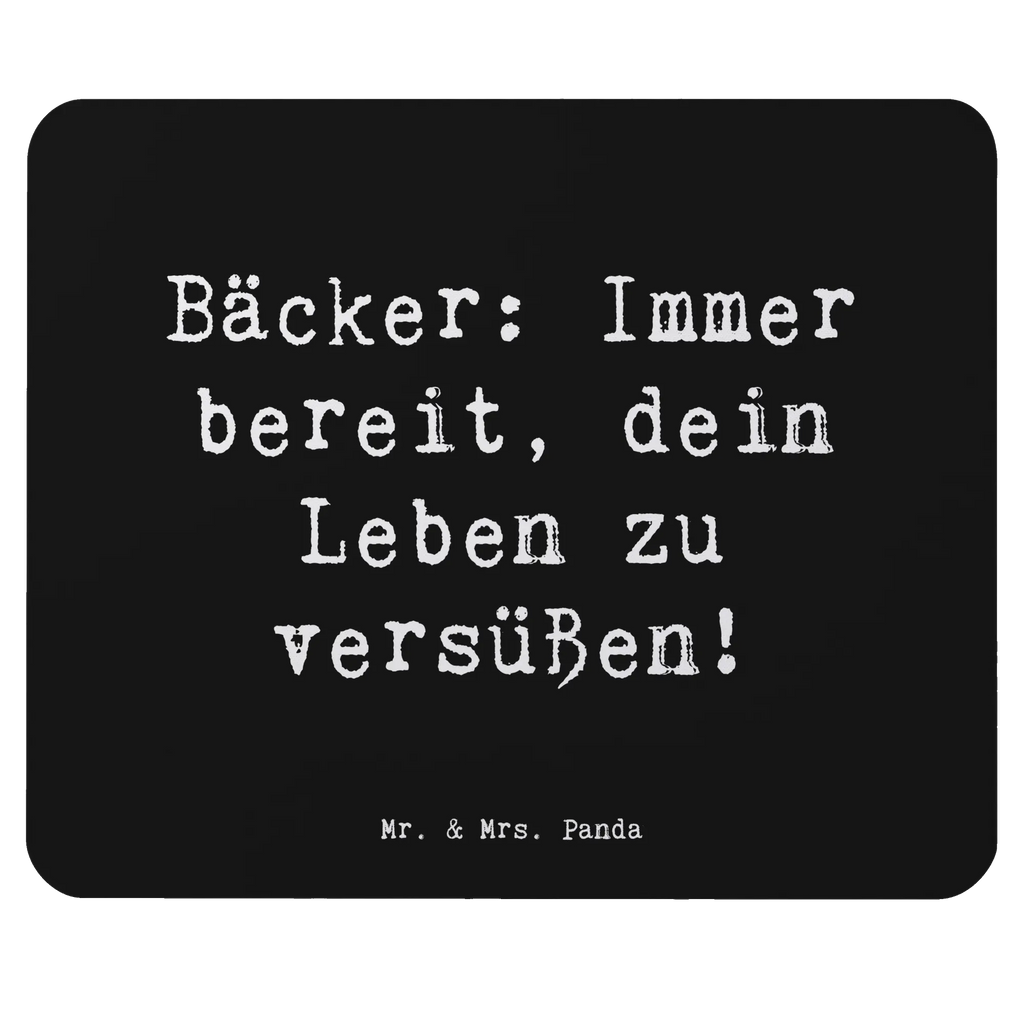 Mauspad Spruch Bäcker: Immer bereit, dein Leben zu versüßen! Mousepad, Computer zubehör, Büroausstattung, PC Zubehör, Arbeitszimmer, Mauspad, Einzigartiges Mauspad, Designer Mauspad, Mausunterlage, Mauspad Büro, Beruf, Ausbildung, Jubiläum, Abschied, Rente, Kollege, Kollegin, Geschenk, Schenken, Arbeitskollege, Mitarbeiter, Firma, Danke, Dankeschön