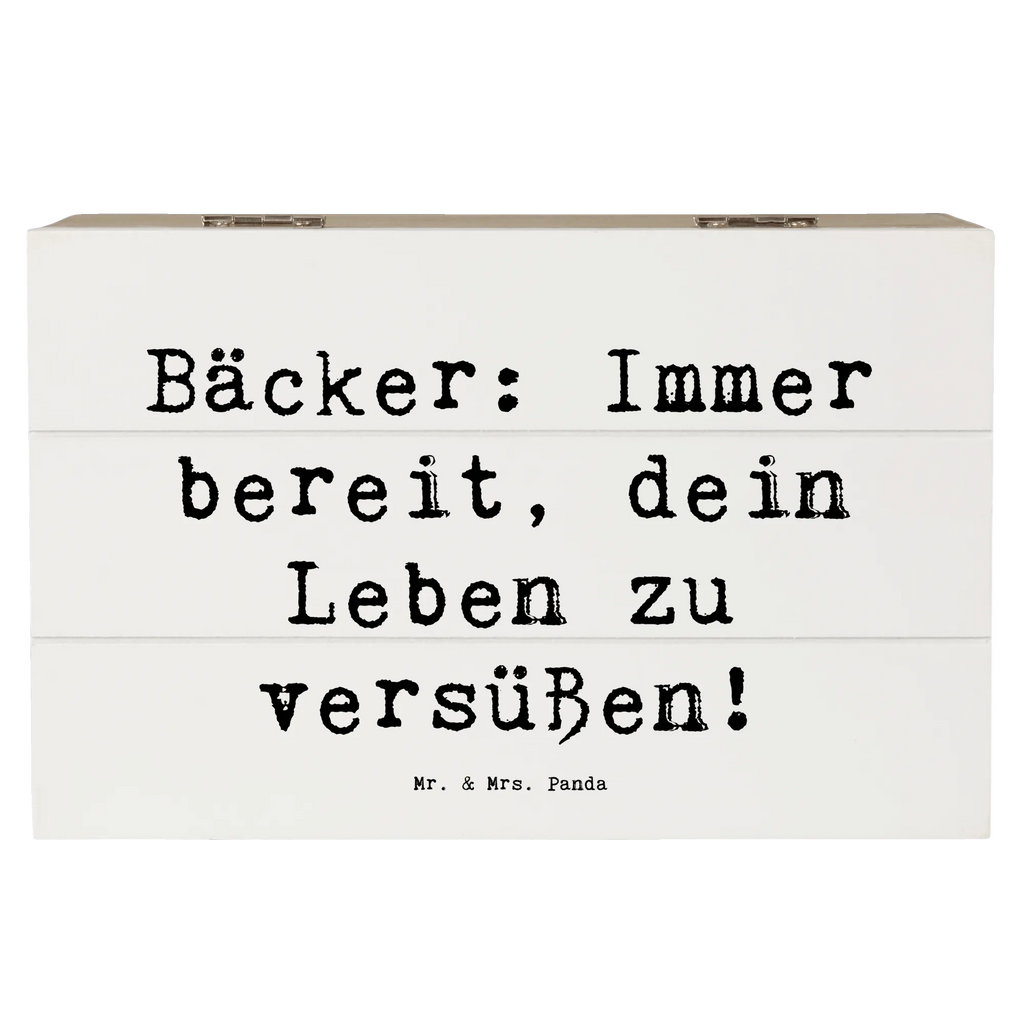 Holzkiste Spruch Bäcker: Immer bereit, dein Leben zu versüßen! Holzkiste, Kiste, Schatzkiste, Truhe, Schatulle, XXL, Erinnerungsbox, Erinnerungskiste, Dekokiste, Aufbewahrungsbox, Geschenkbox, Geschenkdose, Beruf, Ausbildung, Jubiläum, Abschied, Rente, Kollege, Kollegin, Geschenk, Schenken, Arbeitskollege, Mitarbeiter, Firma, Danke, Dankeschön