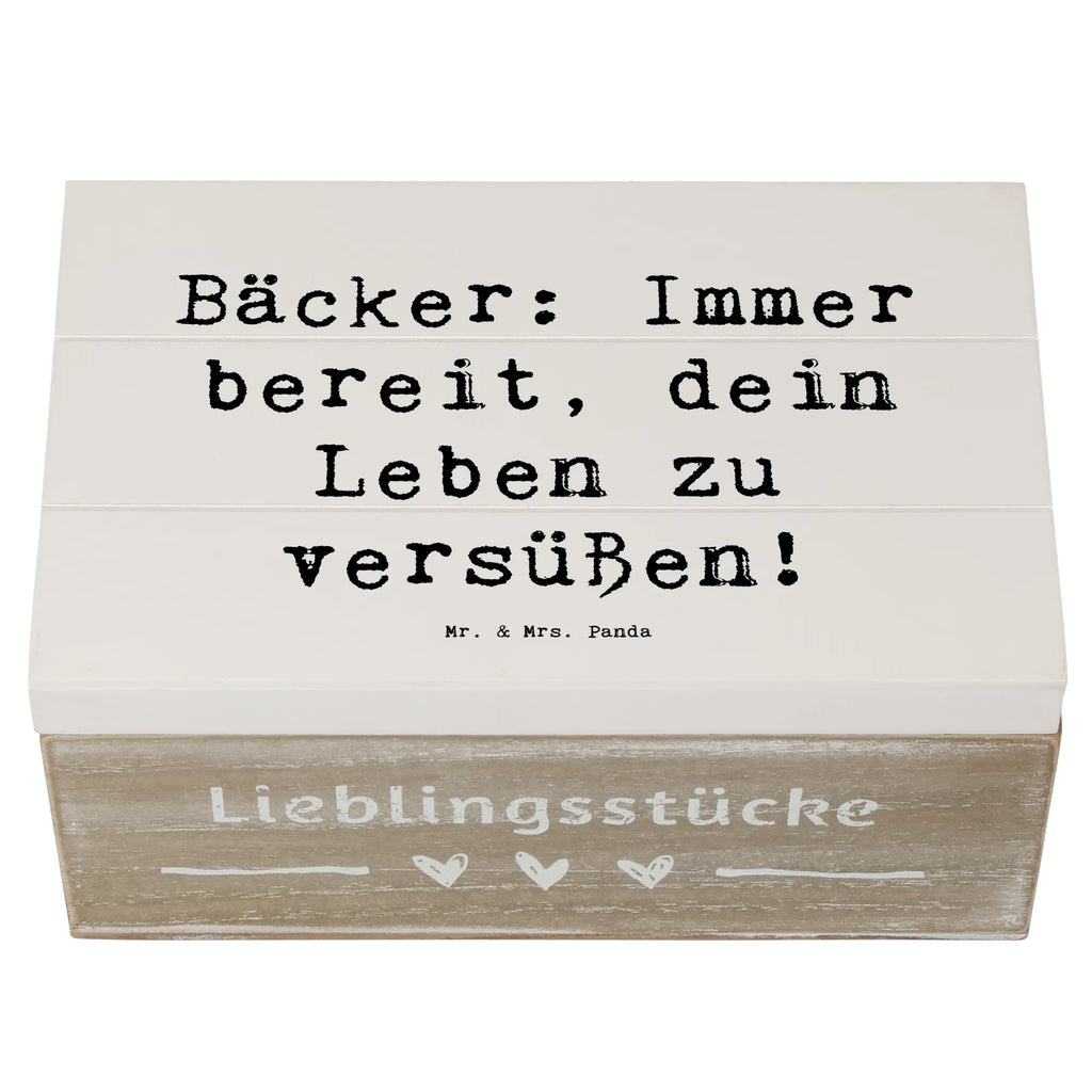 Holzkiste Spruch Bäcker: Immer bereit, dein Leben zu versüßen! Holzkiste, Kiste, Schatzkiste, Truhe, Schatulle, XXL, Erinnerungsbox, Erinnerungskiste, Dekokiste, Aufbewahrungsbox, Geschenkbox, Geschenkdose, Beruf, Ausbildung, Jubiläum, Abschied, Rente, Kollege, Kollegin, Geschenk, Schenken, Arbeitskollege, Mitarbeiter, Firma, Danke, Dankeschön