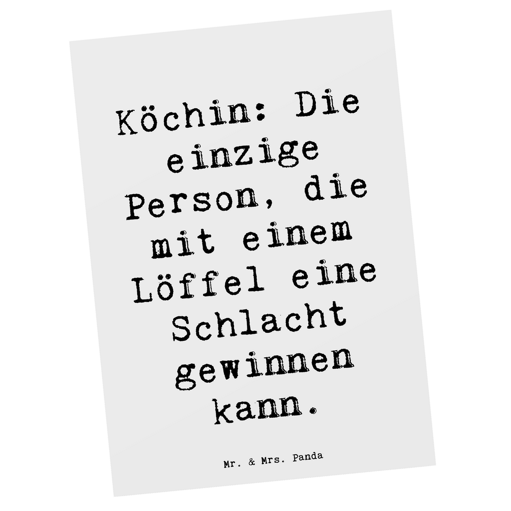 Postkarte Spruch Köchin: Die einzige Person, die mit einem Löffel eine Schlacht gewinnen kann. Postkarte, Karte, Geschenkkarte, Grußkarte, Einladung, Ansichtskarte, Geburtstagskarte, Einladungskarte, Dankeskarte, Ansichtskarten, Einladung Geburtstag, Einladungskarten Geburtstag, Beruf, Ausbildung, Jubiläum, Abschied, Rente, Kollege, Kollegin, Geschenk, Schenken, Arbeitskollege, Mitarbeiter, Firma, Danke, Dankeschön