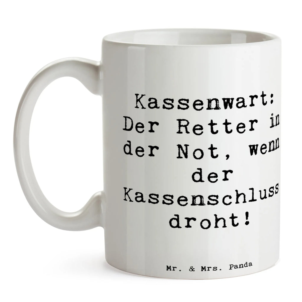 Tasse Spruch Kassenwart: Der Retter in der Not, wenn der Kassenschluss droht! Tasse, Kaffeetasse, Teetasse, Becher, Kaffeebecher, Teebecher, Keramiktasse, Porzellantasse, Büro Tasse, Geschenk Tasse, Tasse Sprüche, Tasse Motive, Kaffeetassen, Tasse bedrucken, Designer Tasse, Cappuccino Tassen, Schöne Teetassen, Beruf, Ausbildung, Jubiläum, Abschied, Rente, Kollege, Kollegin, Geschenk, Schenken, Arbeitskollege, Mitarbeiter, Firma, Danke, Dankeschön