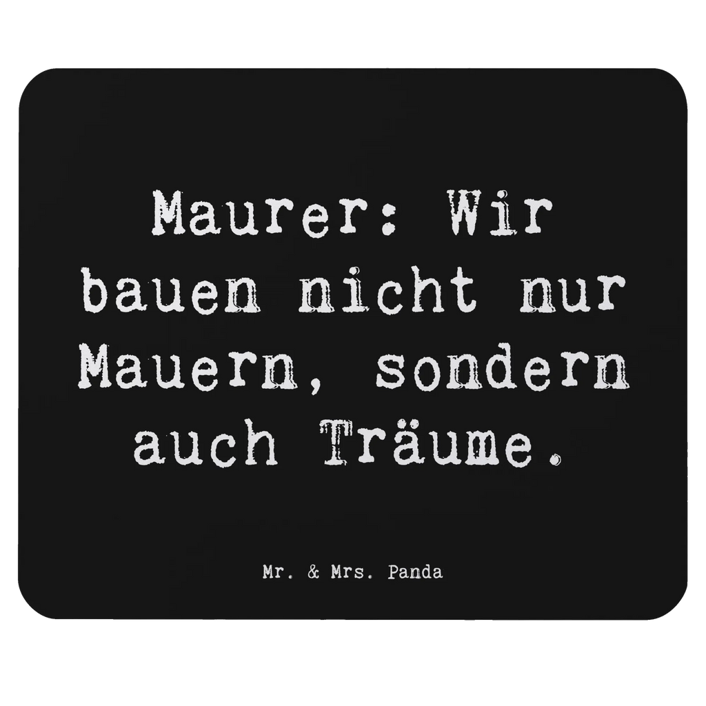Mauspad Spruch Maurer: Wir bauen nicht nur Mauern, sondern auch Träume. Mousepad, Computer zubehör, Büroausstattung, PC Zubehör, Arbeitszimmer, Mauspad, Einzigartiges Mauspad, Designer Mauspad, Mausunterlage, Mauspad Büro, Beruf, Ausbildung, Jubiläum, Abschied, Rente, Kollege, Kollegin, Geschenk, Schenken, Arbeitskollege, Mitarbeiter, Firma, Danke, Dankeschön
