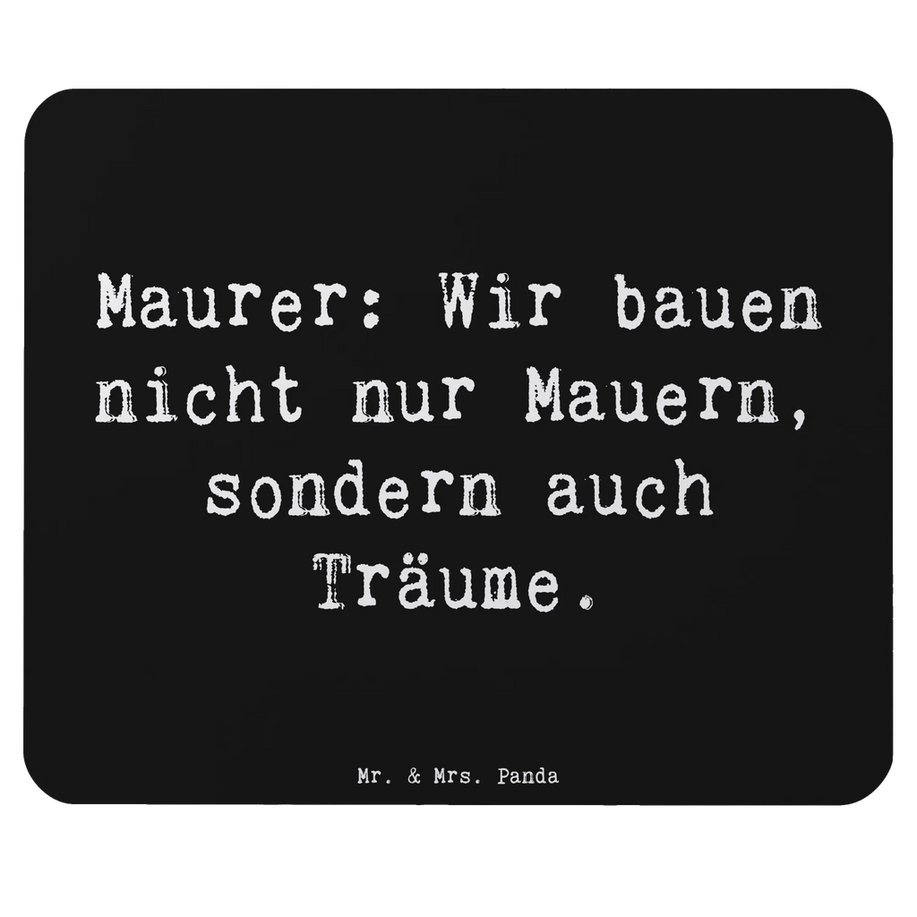 Mauspad Spruch Maurer: Wir bauen nicht nur Mauern, sondern auch Träume. Mousepad, Computer zubehör, Büroausstattung, PC Zubehör, Arbeitszimmer, Mauspad, Einzigartiges Mauspad, Designer Mauspad, Mausunterlage, Mauspad Büro, Beruf, Ausbildung, Jubiläum, Abschied, Rente, Kollege, Kollegin, Geschenk, Schenken, Arbeitskollege, Mitarbeiter, Firma, Danke, Dankeschön