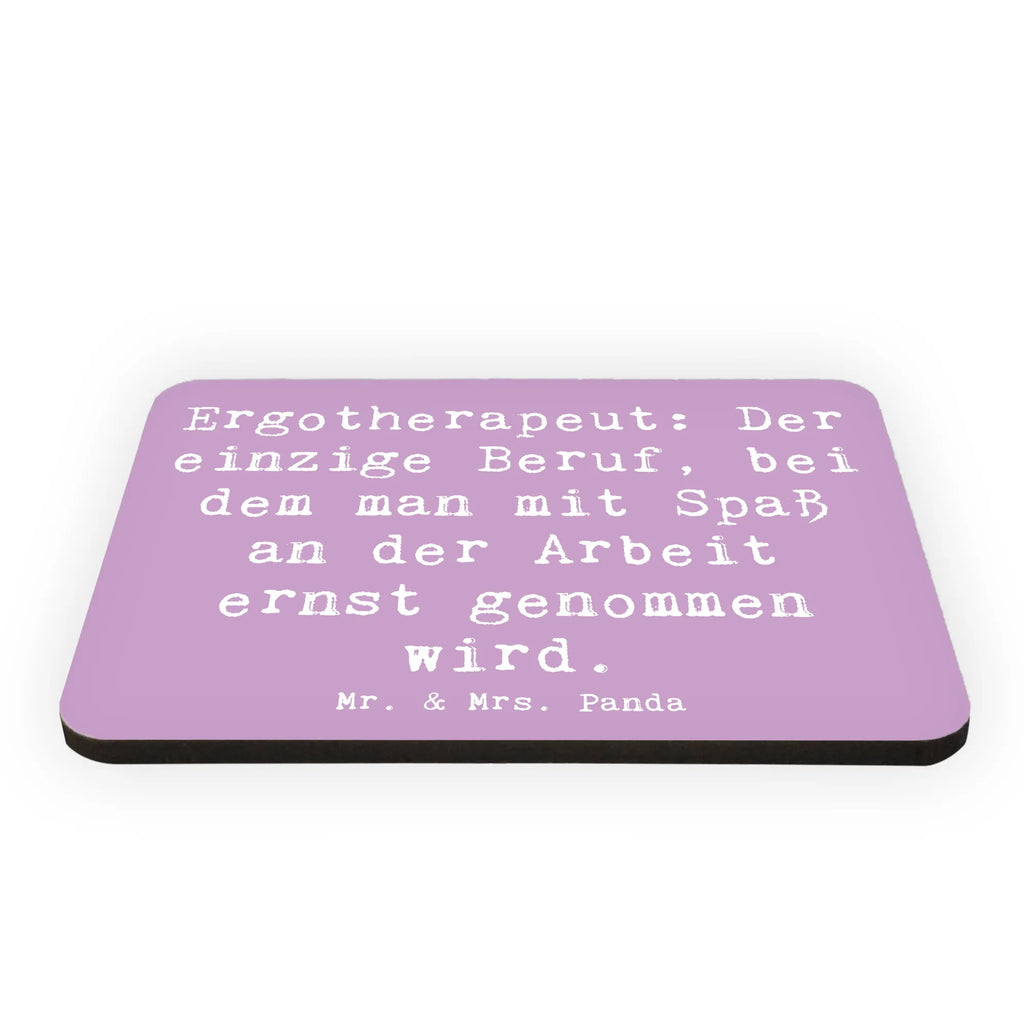 Magnet Spruch Ergotherapeut: Der einzige Beruf, bei dem man mit Spaß an der Arbeit ernst genommen wird. Kühlschrankmagnet, Pinnwandmagnet, Souvenir Magnet, Motivmagnete, Dekomagnet, Whiteboard Magnet, Notiz Magnet, Kühlschrank Dekoration, Beruf, Ausbildung, Jubiläum, Abschied, Rente, Kollege, Kollegin, Geschenk, Schenken, Arbeitskollege, Mitarbeiter, Firma, Danke, Dankeschön