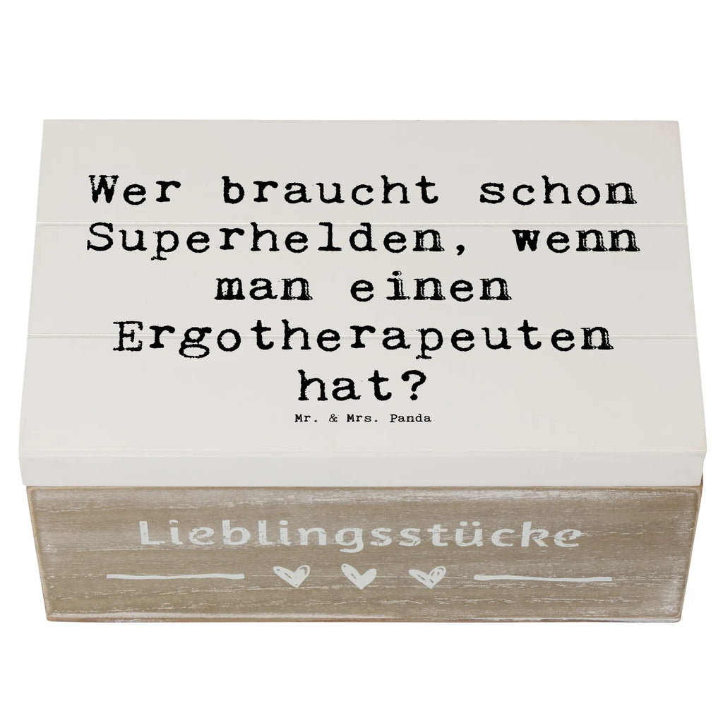 Holzkiste Spruch Wer braucht schon Superhelden, wenn man einen Ergotherapeuten hat? Holzkiste, Kiste, Schatzkiste, Truhe, Schatulle, XXL, Erinnerungsbox, Erinnerungskiste, Dekokiste, Aufbewahrungsbox, Geschenkbox, Geschenkdose, Beruf, Ausbildung, Jubiläum, Abschied, Rente, Kollege, Kollegin, Geschenk, Schenken, Arbeitskollege, Mitarbeiter, Firma, Danke, Dankeschön