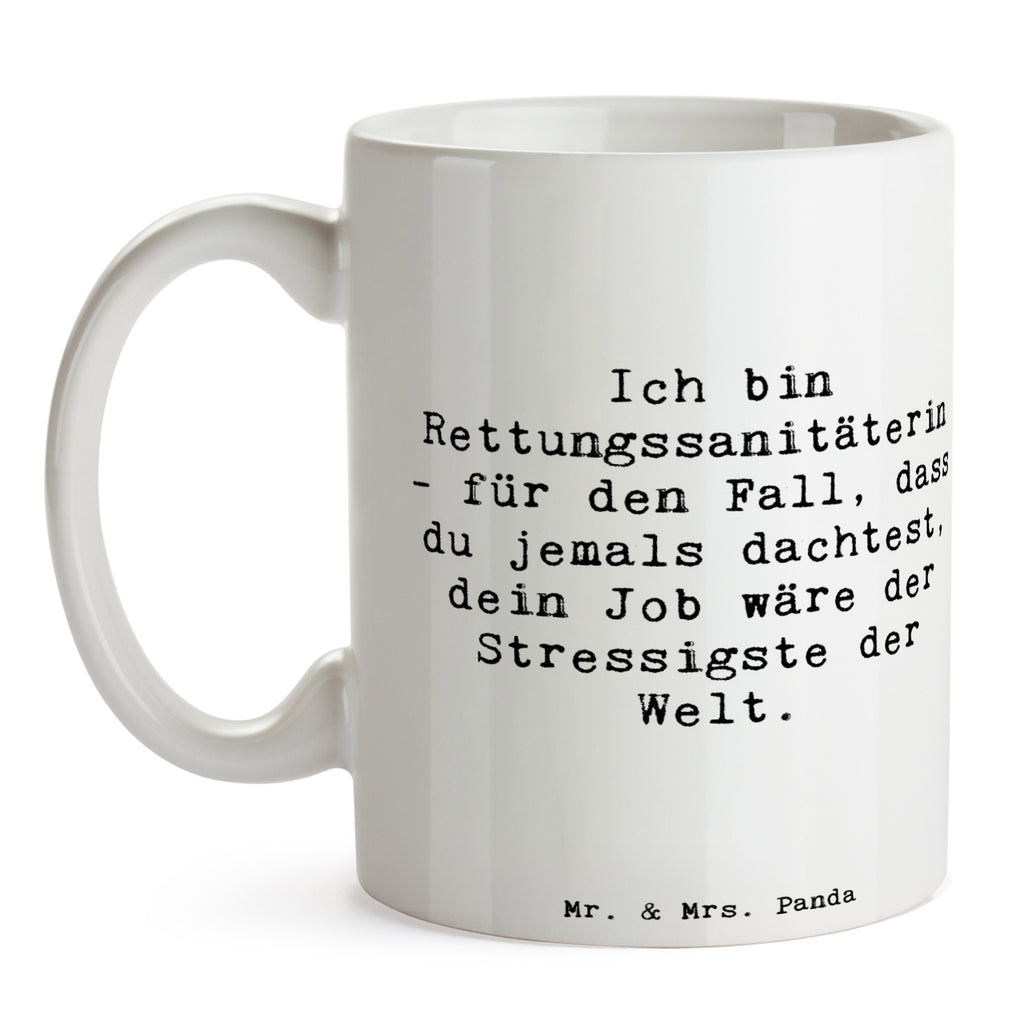 Tasse Spruch Ich bin Rettungssanitäterin - für den Fall, dass du jemals dachtest, dein Job wäre der Stressigste der Welt. Tasse, Kaffeetasse, Teetasse, Becher, Kaffeebecher, Teebecher, Keramiktasse, Porzellantasse, Büro Tasse, Geschenk Tasse, Tasse Sprüche, Tasse Motive, Kaffeetassen, Tasse bedrucken, Designer Tasse, Cappuccino Tassen, Schöne Teetassen, Beruf, Ausbildung, Jubiläum, Abschied, Rente, Kollege, Kollegin, Geschenk, Schenken, Arbeitskollege, Mitarbeiter, Firma, Danke, Dankeschön