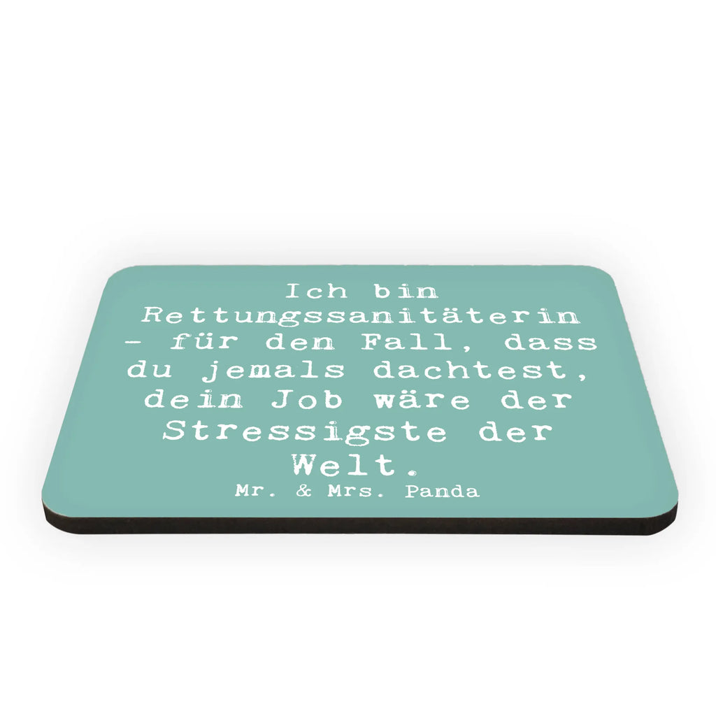 Magnet Spruch Ich bin Rettungssanitäterin - für den Fall, dass du jemals dachtest, dein Job wäre der Stressigste der Welt. Kühlschrankmagnet, Pinnwandmagnet, Souvenir Magnet, Motivmagnete, Dekomagnet, Whiteboard Magnet, Notiz Magnet, Kühlschrank Dekoration, Beruf, Ausbildung, Jubiläum, Abschied, Rente, Kollege, Kollegin, Geschenk, Schenken, Arbeitskollege, Mitarbeiter, Firma, Danke, Dankeschön