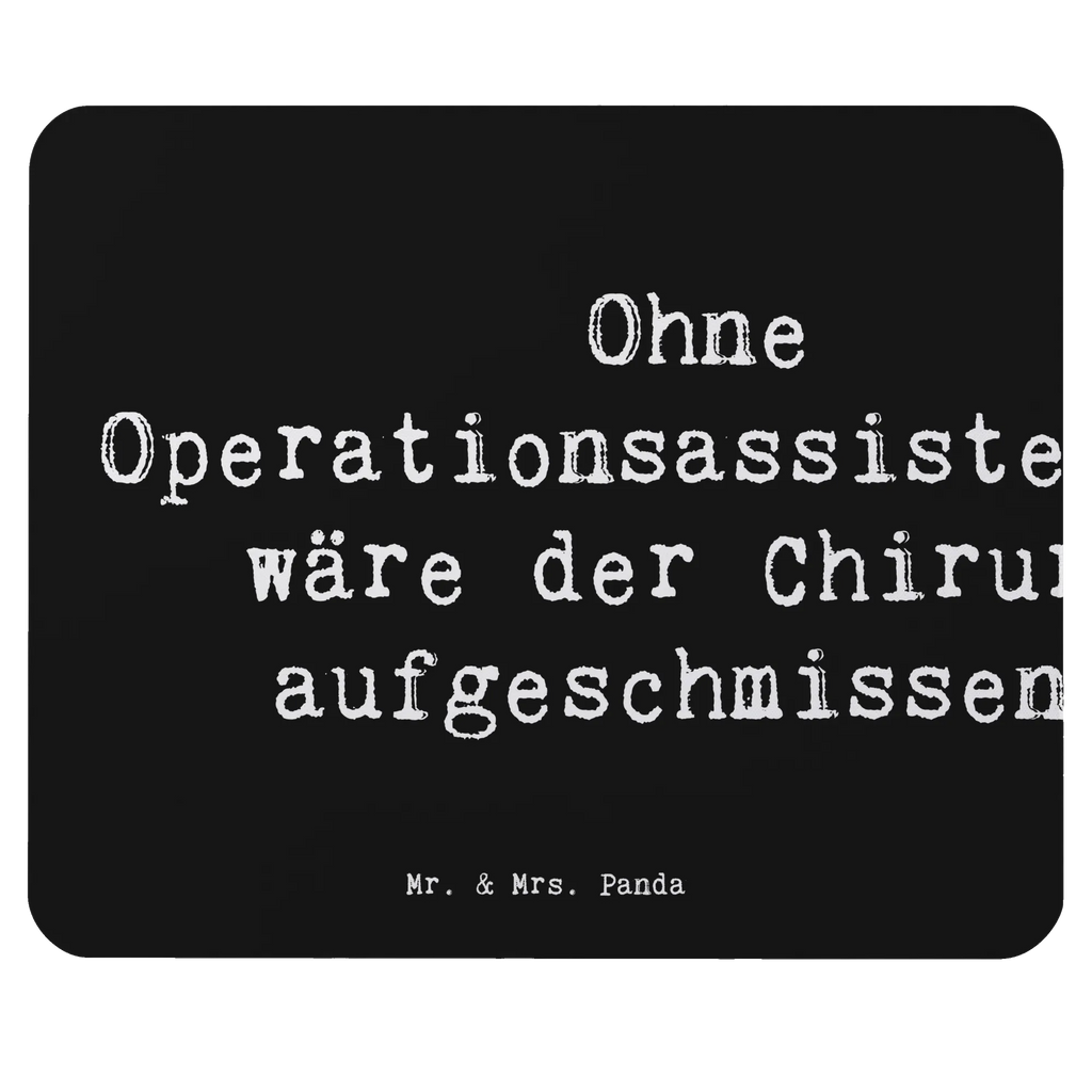 Mauspad Spruch Operationsassistentin Wichtigkeit Mousepad, Computer zubehör, Büroausstattung, PC Zubehör, Arbeitszimmer, Mauspad, Einzigartiges Mauspad, Designer Mauspad, Mausunterlage, Mauspad Büro, Beruf, Ausbildung, Jubiläum, Abschied, Rente, Kollege, Kollegin, Geschenk, Schenken, Arbeitskollege, Mitarbeiter, Firma, Danke, Dankeschön