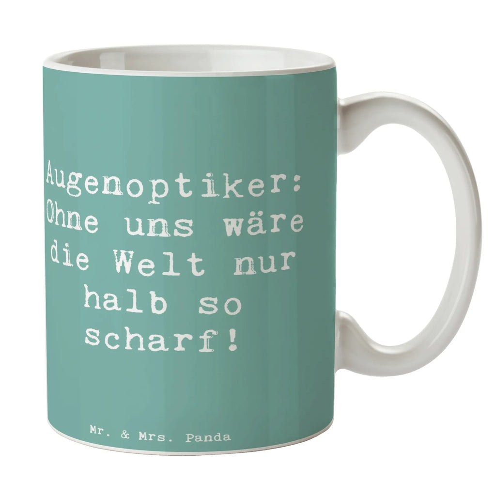 Tasse Spruch Augenoptiker Schärfe Tasse, Kaffeetasse, Teetasse, Becher, Kaffeebecher, Teebecher, Keramiktasse, Porzellantasse, Büro Tasse, Geschenk Tasse, Tasse Sprüche, Tasse Motive, Kaffeetassen, Tasse bedrucken, Designer Tasse, Cappuccino Tassen, Schöne Teetassen, Beruf, Ausbildung, Jubiläum, Abschied, Rente, Kollege, Kollegin, Geschenk, Schenken, Arbeitskollege, Mitarbeiter, Firma, Danke, Dankeschön