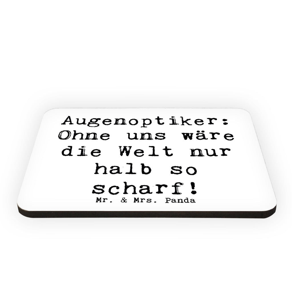 Magnet Spruch Augenoptiker Schärfe Kühlschrankmagnet, Pinnwandmagnet, Souvenir Magnet, Motivmagnete, Dekomagnet, Whiteboard Magnet, Notiz Magnet, Kühlschrank Dekoration, Beruf, Ausbildung, Jubiläum, Abschied, Rente, Kollege, Kollegin, Geschenk, Schenken, Arbeitskollege, Mitarbeiter, Firma, Danke, Dankeschön