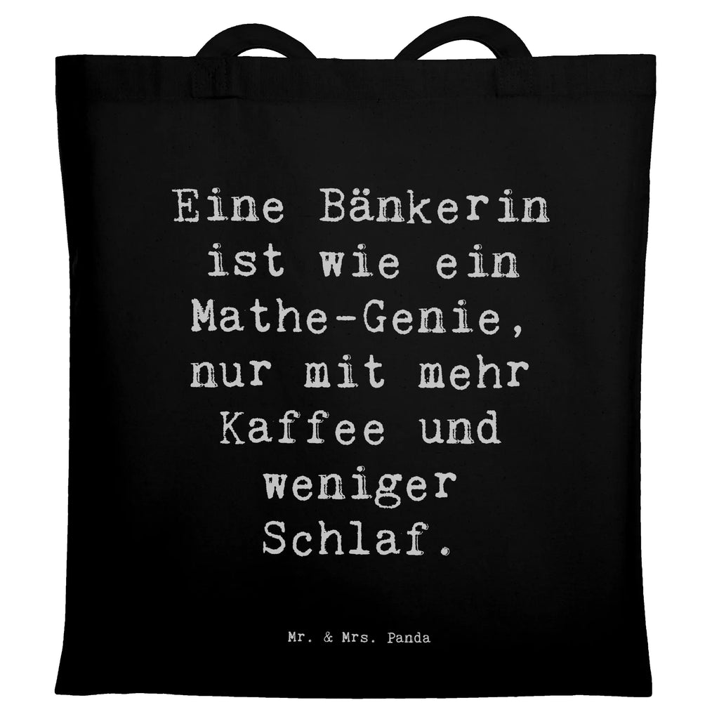 Tragetasche Spruch Bänkerin Genie Beuteltasche, Beutel, Einkaufstasche, Jutebeutel, Stoffbeutel, Tasche, Shopper, Umhängetasche, Strandtasche, Schultertasche, Stofftasche, Tragetasche, Badetasche, Jutetasche, Einkaufstüte, Laptoptasche, Beruf, Ausbildung, Jubiläum, Abschied, Rente, Kollege, Kollegin, Geschenk, Schenken, Arbeitskollege, Mitarbeiter, Firma, Danke, Dankeschön