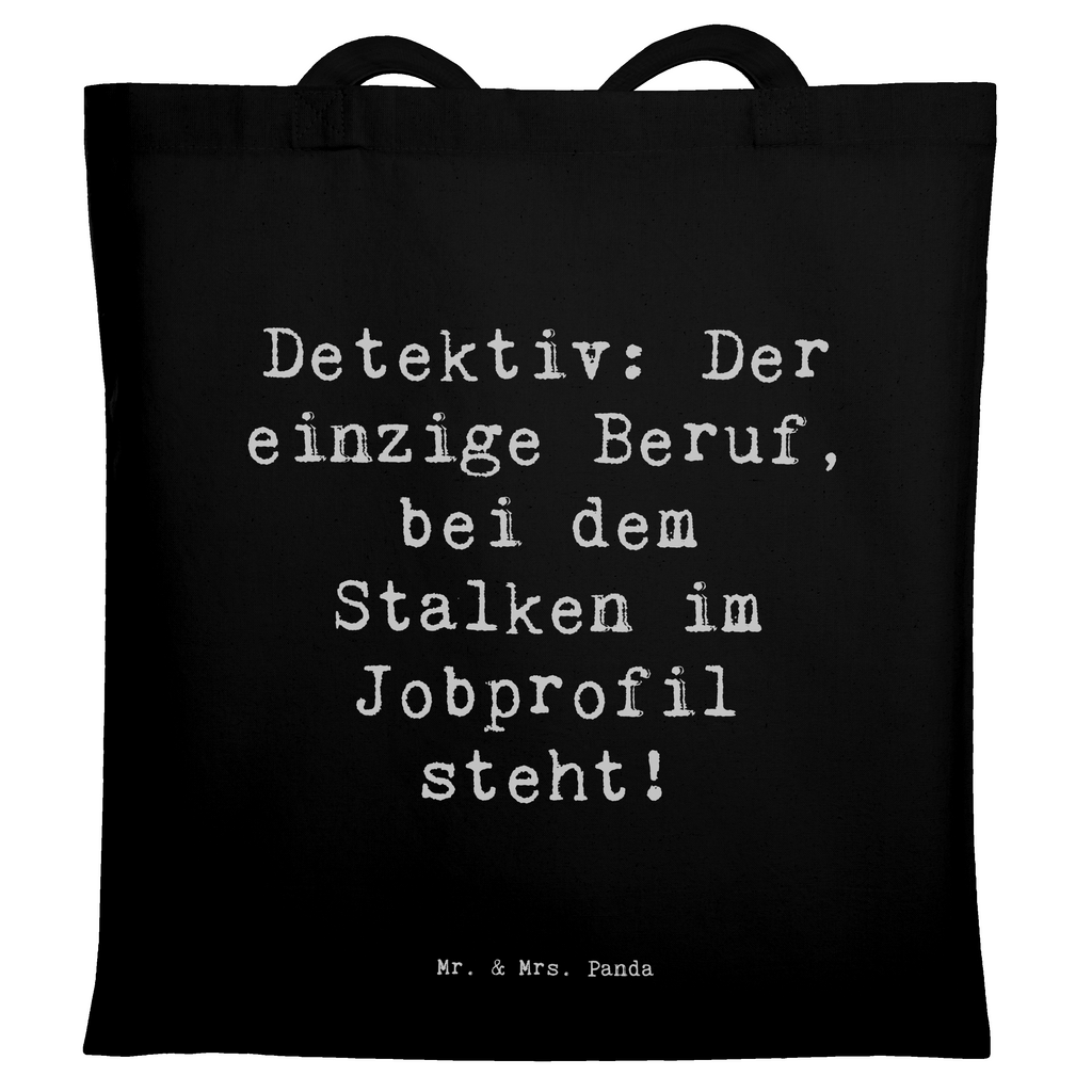 Tragetasche Spruch Detektiv Beruf Beuteltasche, Beutel, Einkaufstasche, Jutebeutel, Stoffbeutel, Tasche, Shopper, Umhängetasche, Strandtasche, Schultertasche, Stofftasche, Tragetasche, Badetasche, Jutetasche, Einkaufstüte, Laptoptasche, Beruf, Ausbildung, Jubiläum, Abschied, Rente, Kollege, Kollegin, Geschenk, Schenken, Arbeitskollege, Mitarbeiter, Firma, Danke, Dankeschön