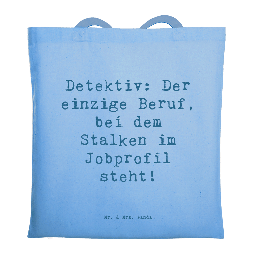 Tragetasche Spruch Detektiv Beruf Beuteltasche, Beutel, Einkaufstasche, Jutebeutel, Stoffbeutel, Tasche, Shopper, Umhängetasche, Strandtasche, Schultertasche, Stofftasche, Tragetasche, Badetasche, Jutetasche, Einkaufstüte, Laptoptasche, Beruf, Ausbildung, Jubiläum, Abschied, Rente, Kollege, Kollegin, Geschenk, Schenken, Arbeitskollege, Mitarbeiter, Firma, Danke, Dankeschön