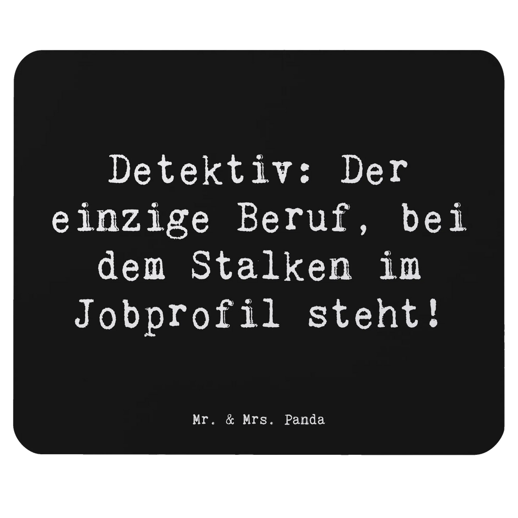 Mauspad Spruch Detektiv Beruf Mousepad, Computer zubehör, Büroausstattung, PC Zubehör, Arbeitszimmer, Mauspad, Einzigartiges Mauspad, Designer Mauspad, Mausunterlage, Mauspad Büro, Beruf, Ausbildung, Jubiläum, Abschied, Rente, Kollege, Kollegin, Geschenk, Schenken, Arbeitskollege, Mitarbeiter, Firma, Danke, Dankeschön