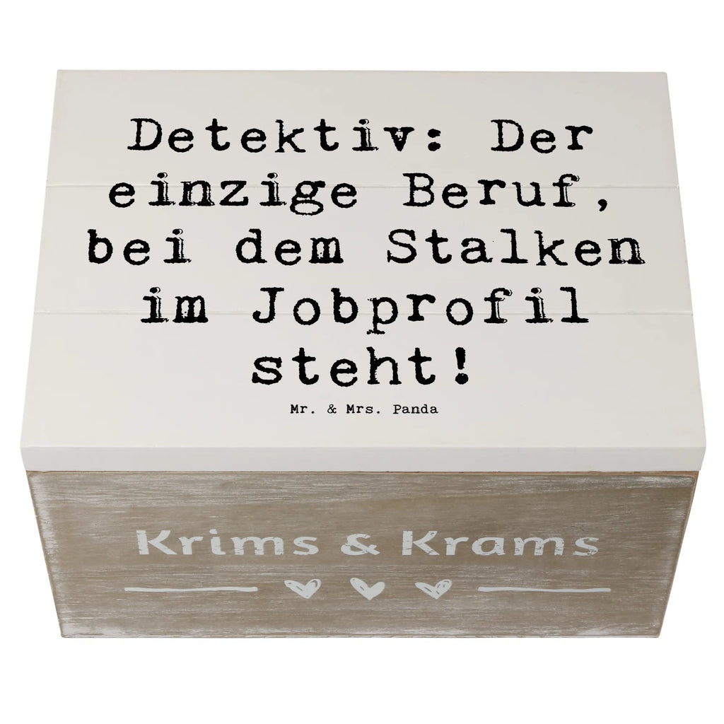 Holzkiste Spruch Detektiv Beruf Holzkiste, Kiste, Schatzkiste, Truhe, Schatulle, XXL, Erinnerungsbox, Erinnerungskiste, Dekokiste, Aufbewahrungsbox, Geschenkbox, Geschenkdose, Beruf, Ausbildung, Jubiläum, Abschied, Rente, Kollege, Kollegin, Geschenk, Schenken, Arbeitskollege, Mitarbeiter, Firma, Danke, Dankeschön