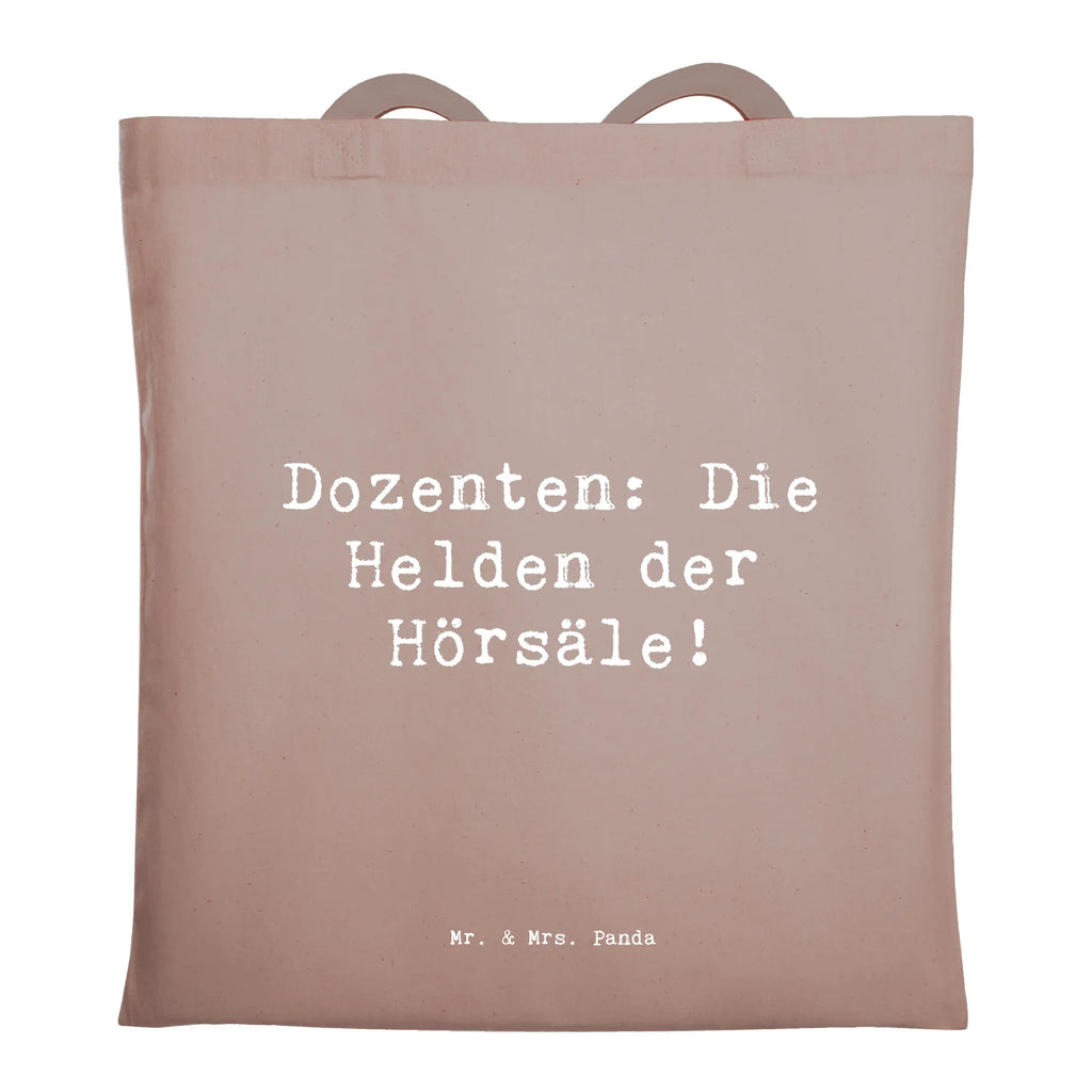 Tragetasche Spruch Dozenten Helden Beuteltasche, Beutel, Einkaufstasche, Jutebeutel, Stoffbeutel, Tasche, Shopper, Umhängetasche, Strandtasche, Schultertasche, Stofftasche, Tragetasche, Badetasche, Jutetasche, Einkaufstüte, Laptoptasche, Beruf, Ausbildung, Jubiläum, Abschied, Rente, Kollege, Kollegin, Geschenk, Schenken, Arbeitskollege, Mitarbeiter, Firma, Danke, Dankeschön