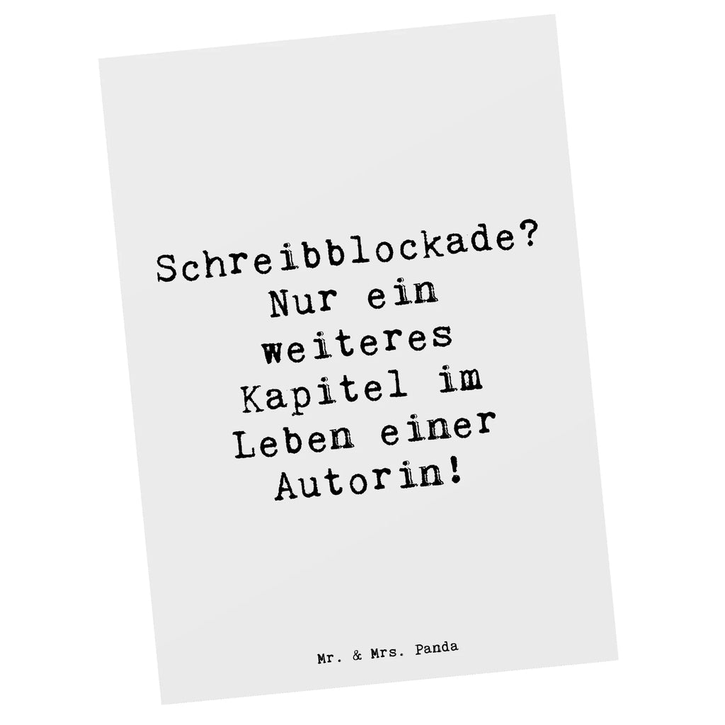 Postcard Saying Schreibblockade? Nur ein weiteres Kapitel im Leben einer Autorin! Postkarte, Karte, Geschenkkarte, Grußkarte, Einladung, Ansichtskarte, Geburtstagskarte, Einladungskarte, Dankeskarte, Ansichtskarten, Einladung Geburtstag, Einladungskarten Geburtstag, Beruf, Ausbildung, Jubiläum, Abschied, Rente, Kollege, Kollegin, Geschenk, Schenken, Arbeitskollege, Mitarbeiter, Firma, Danke, Dankeschön