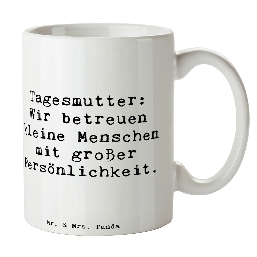 Tasse Spruch Tagesmutter Persönlichkeit Tasse, Kaffeetasse, Teetasse, Becher, Kaffeebecher, Teebecher, Keramiktasse, Porzellantasse, Büro Tasse, Geschenk Tasse, Tasse Sprüche, Tasse Motive, Kaffeetassen, Tasse bedrucken, Designer Tasse, Cappuccino Tassen, Schöne Teetassen, Beruf, Ausbildung, Jubiläum, Abschied, Rente, Kollege, Kollegin, Geschenk, Schenken, Arbeitskollege, Mitarbeiter, Firma, Danke, Dankeschön