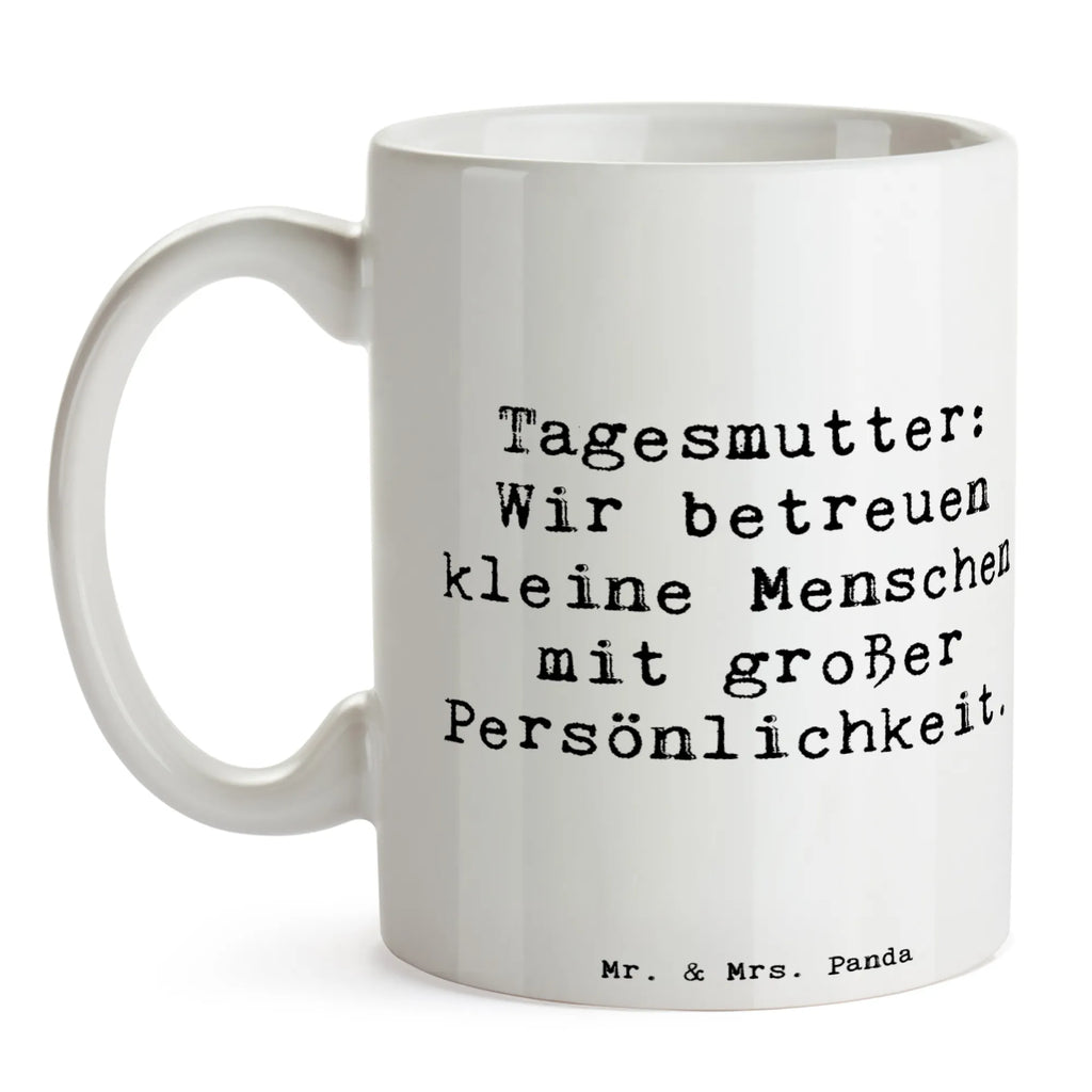 Tasse Spruch Tagesmutter Persönlichkeit Tasse, Kaffeetasse, Teetasse, Becher, Kaffeebecher, Teebecher, Keramiktasse, Porzellantasse, Büro Tasse, Geschenk Tasse, Tasse Sprüche, Tasse Motive, Kaffeetassen, Tasse bedrucken, Designer Tasse, Cappuccino Tassen, Schöne Teetassen, Beruf, Ausbildung, Jubiläum, Abschied, Rente, Kollege, Kollegin, Geschenk, Schenken, Arbeitskollege, Mitarbeiter, Firma, Danke, Dankeschön