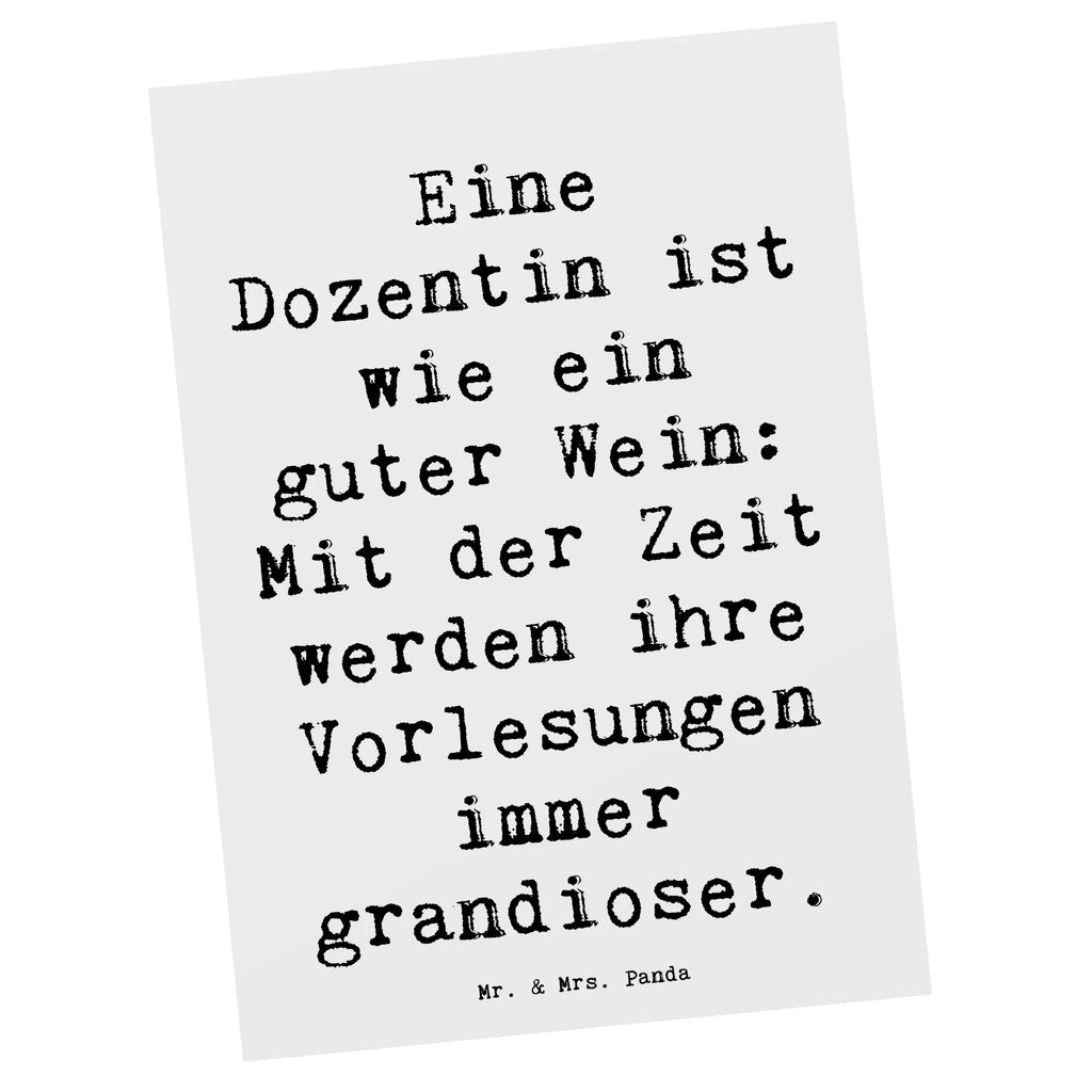 Postkarte Spruch Eine Dozentin ist wie ein guter Wein: Mit der Zeit werden ihre Vorlesungen immer grandioser. Postkarte, Karte, Geschenkkarte, Grußkarte, Einladung, Ansichtskarte, Geburtstagskarte, Einladungskarte, Dankeskarte, Ansichtskarten, Einladung Geburtstag, Einladungskarten Geburtstag, Beruf, Ausbildung, Jubiläum, Abschied, Rente, Kollege, Kollegin, Geschenk, Schenken, Arbeitskollege, Mitarbeiter, Firma, Danke, Dankeschön