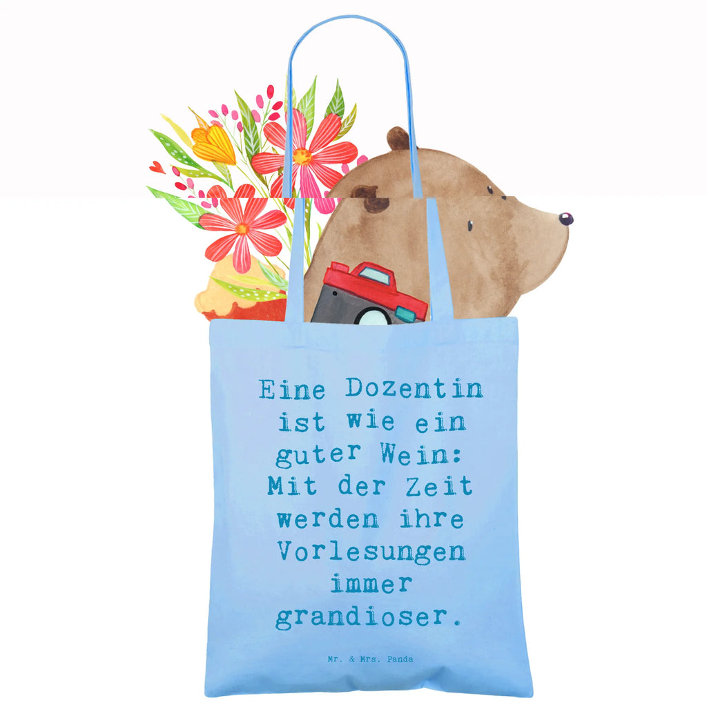 Tragetasche Spruch Eine Dozentin ist wie ein guter Wein: Mit der Zeit werden ihre Vorlesungen immer grandioser. Beuteltasche, Beutel, Einkaufstasche, Jutebeutel, Stoffbeutel, Tasche, Shopper, Umhängetasche, Strandtasche, Schultertasche, Stofftasche, Tragetasche, Badetasche, Jutetasche, Einkaufstüte, Laptoptasche, Beruf, Ausbildung, Jubiläum, Abschied, Rente, Kollege, Kollegin, Geschenk, Schenken, Arbeitskollege, Mitarbeiter, Firma, Danke, Dankeschön