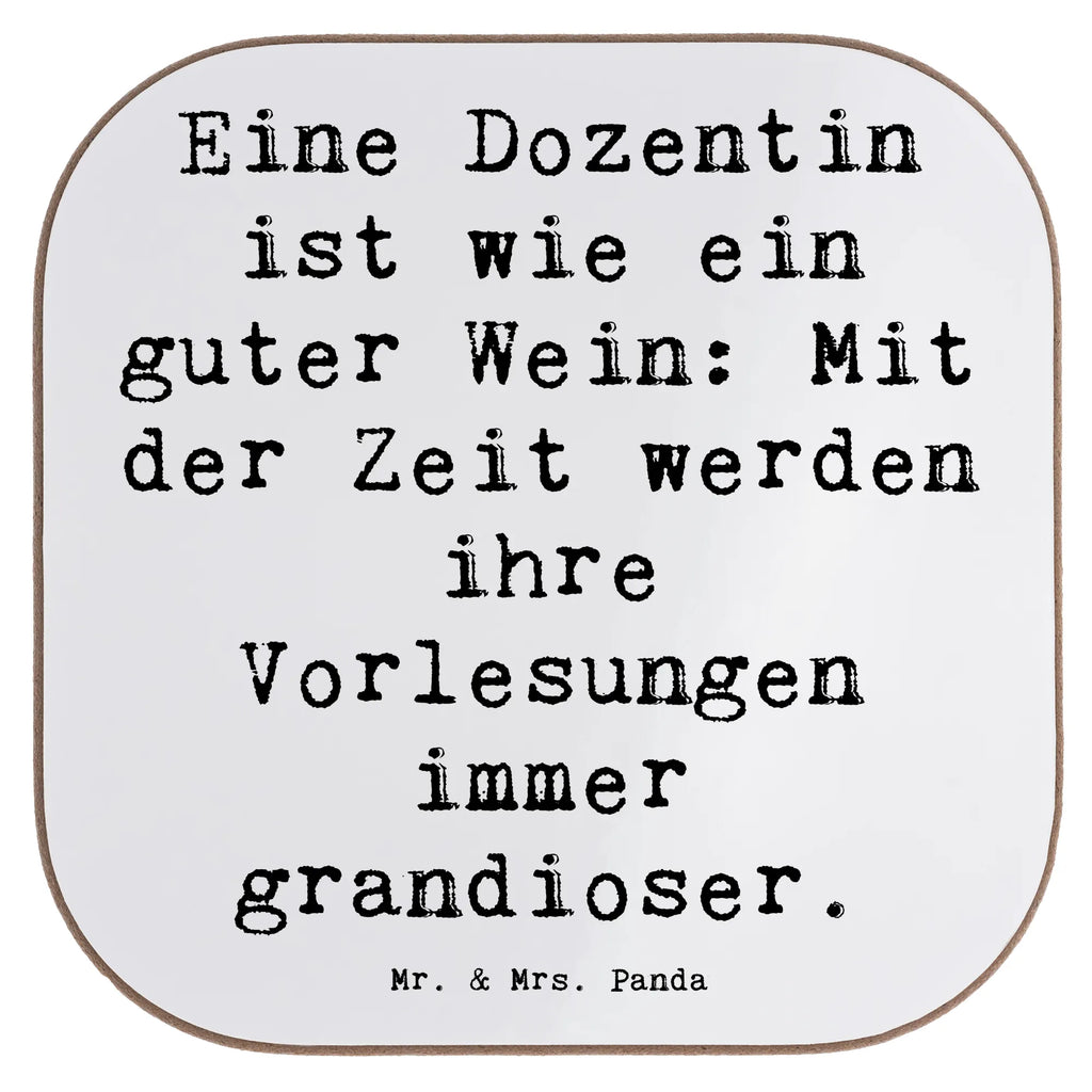 Untersetzer Spruch Eine Dozentin ist wie ein guter Wein: Mit der Zeit werden ihre Vorlesungen immer grandioser. Untersetzer, Bierdeckel, Glasuntersetzer, Untersetzer Gläser, Getränkeuntersetzer, Untersetzer aus Holz, Untersetzer für Gläser, Korkuntersetzer, Untersetzer Holz, Holzuntersetzer, Tassen Untersetzer, Untersetzer Design, Beruf, Ausbildung, Jubiläum, Abschied, Rente, Kollege, Kollegin, Geschenk, Schenken, Arbeitskollege, Mitarbeiter, Firma, Danke, Dankeschön